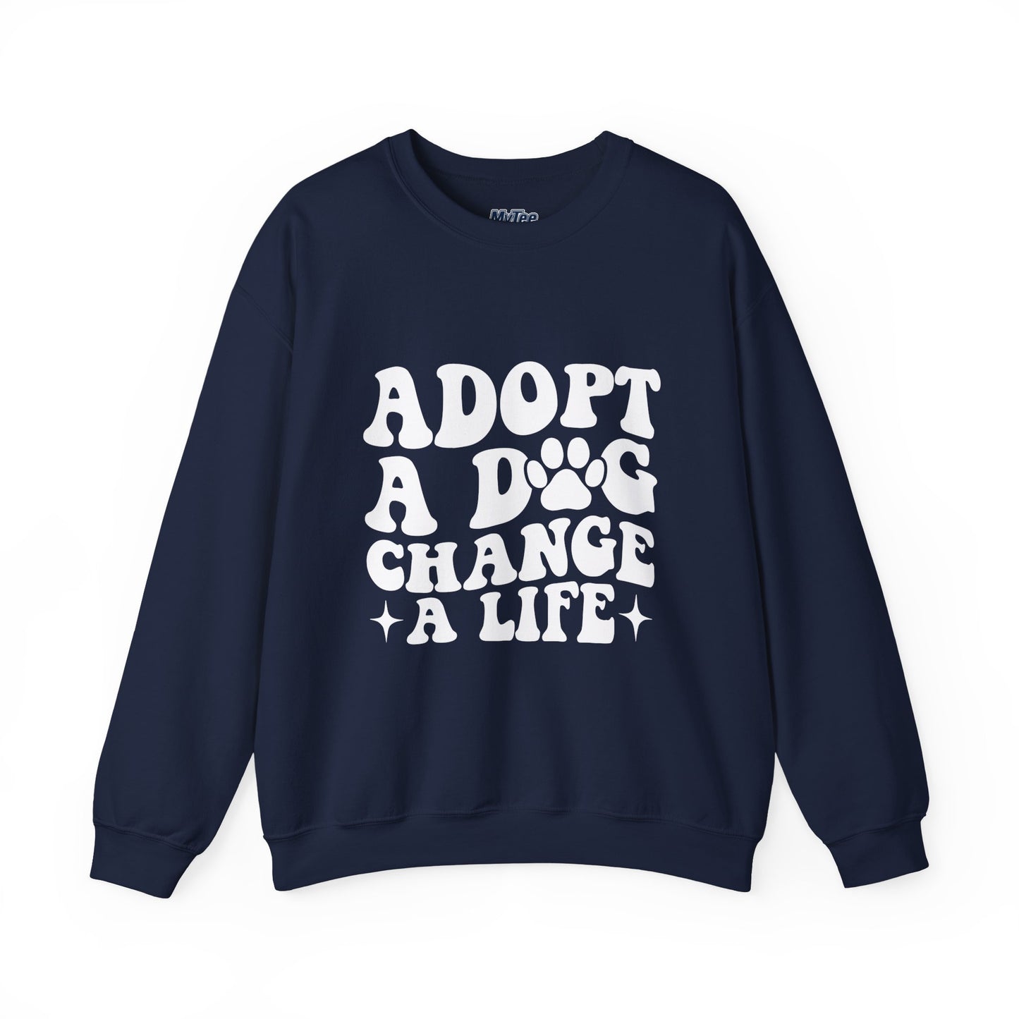 Adopt A Dog Change A Life Crewneck Sweatshirt