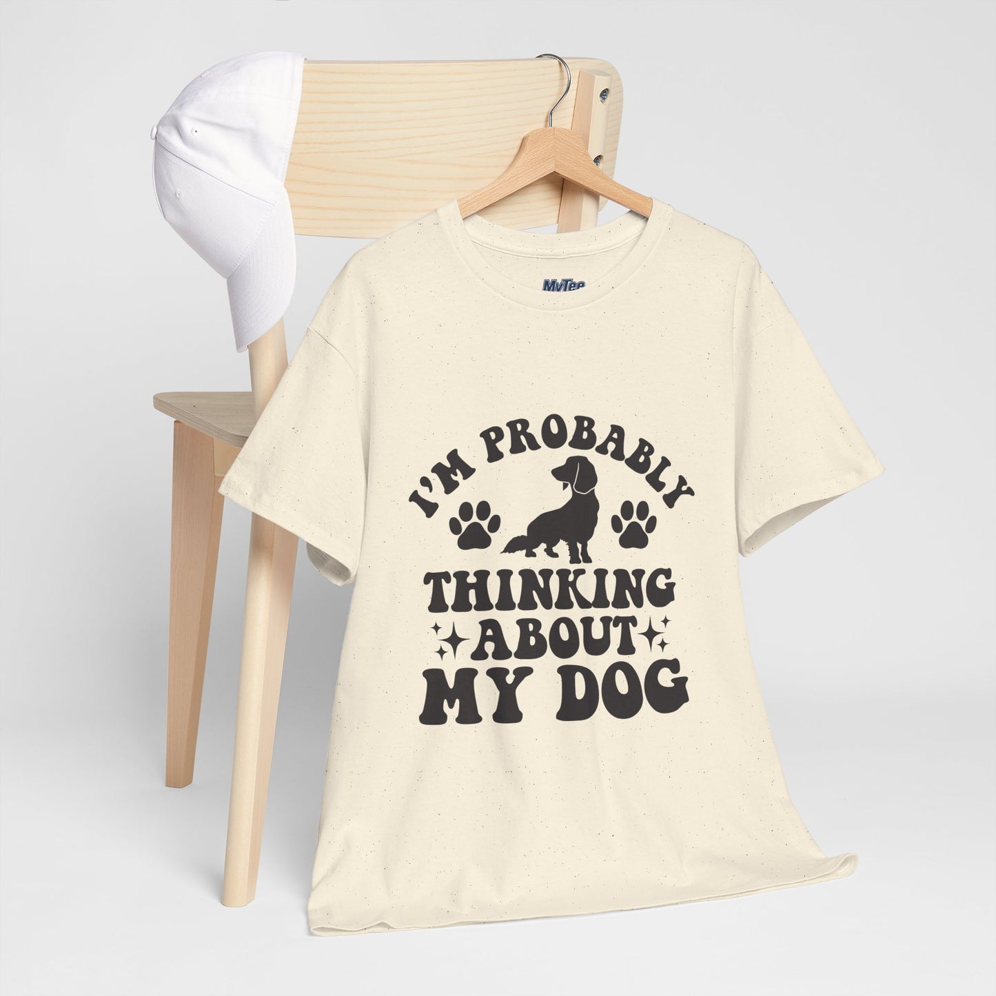 I’m Probably Thinking About My Dog Cotton T-shirt