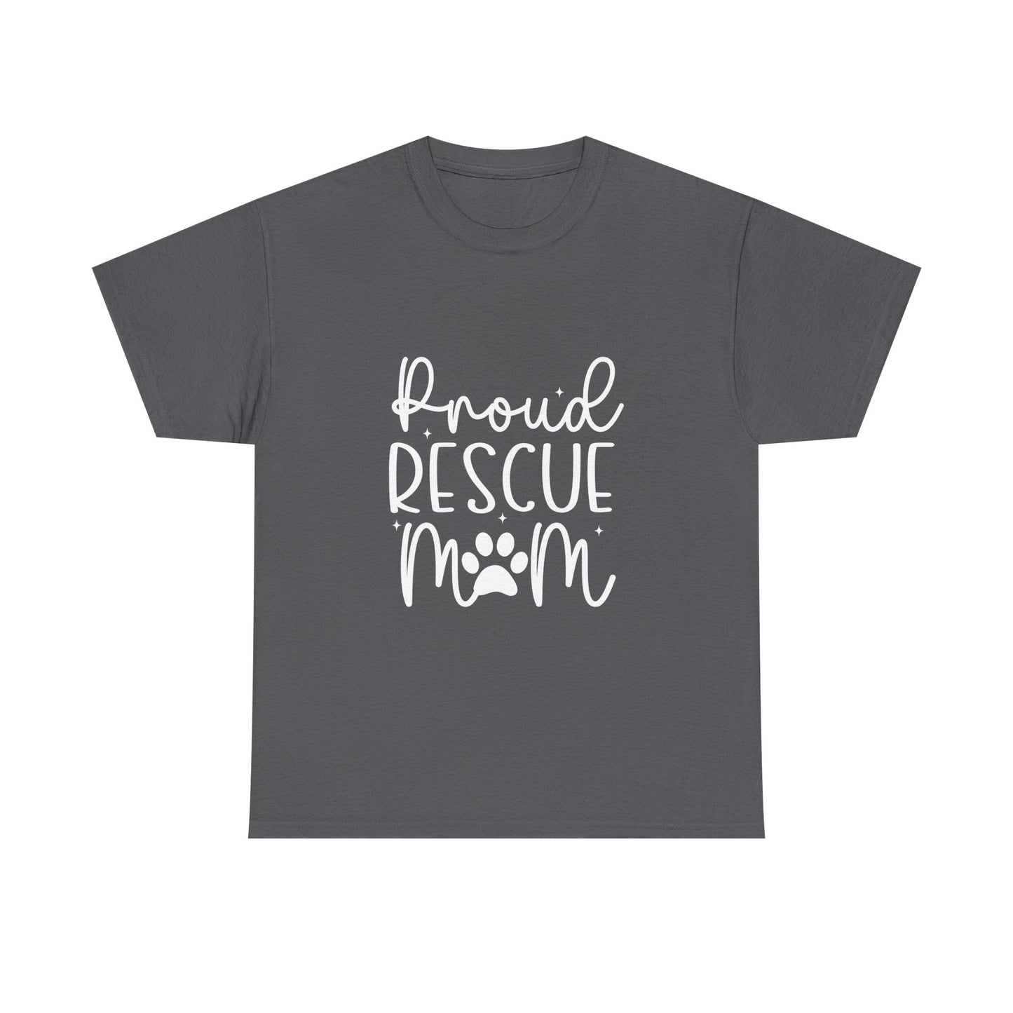 Proud Rescue Mom T-Shirt | Gift For Dog Mom