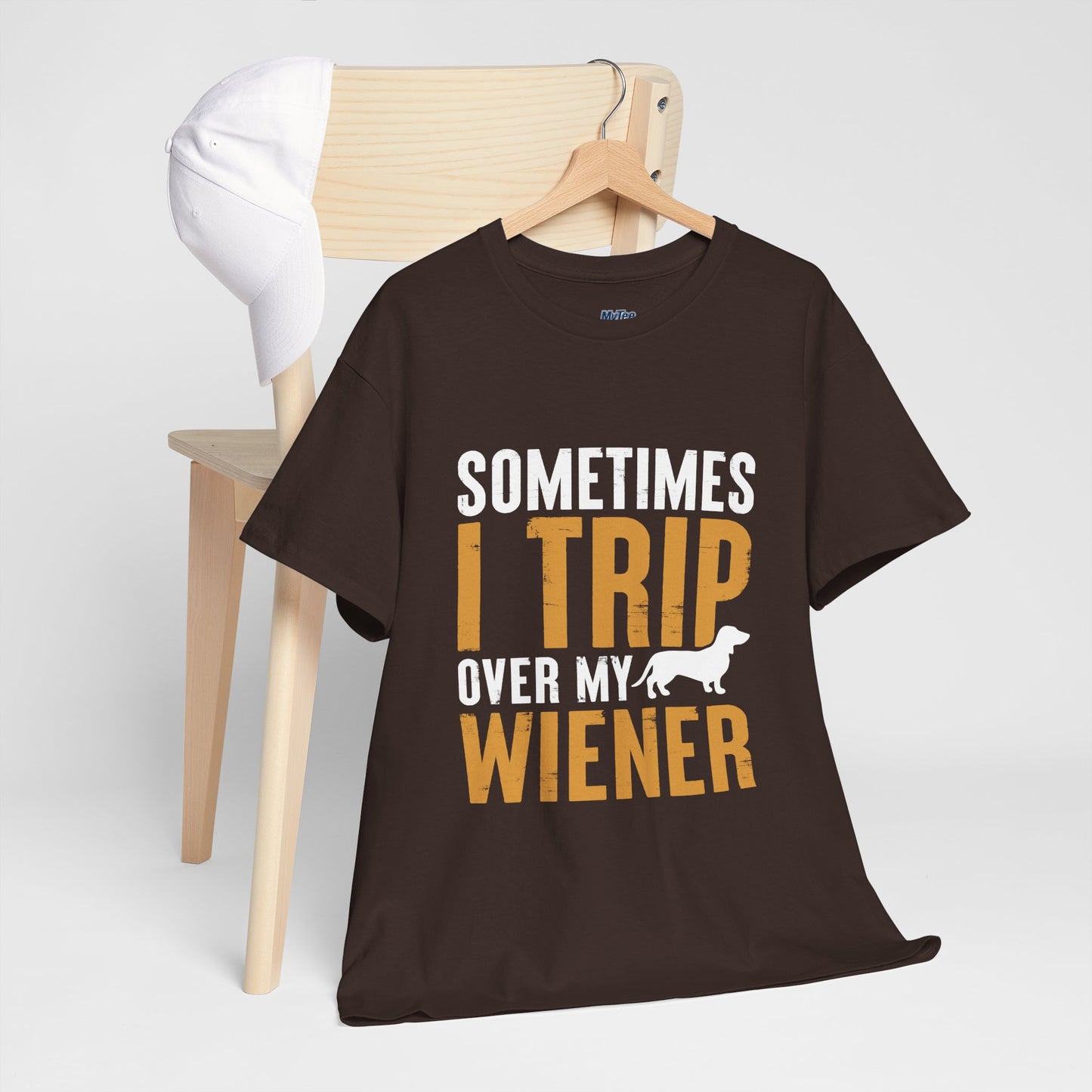 Sometimes I Trip OVer My Wiener Unisex T-Shirts