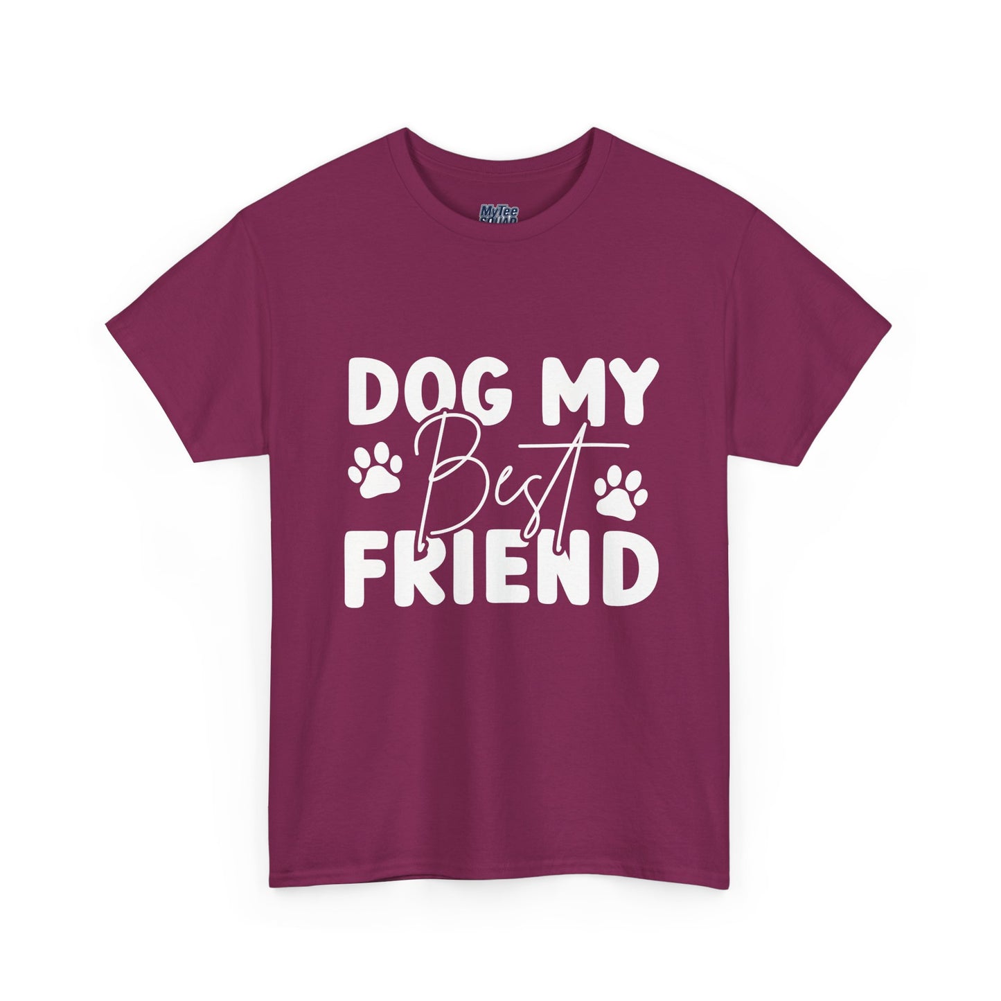 Dog My Best Friend T-Shirt – Pawfect For Pet Lovers