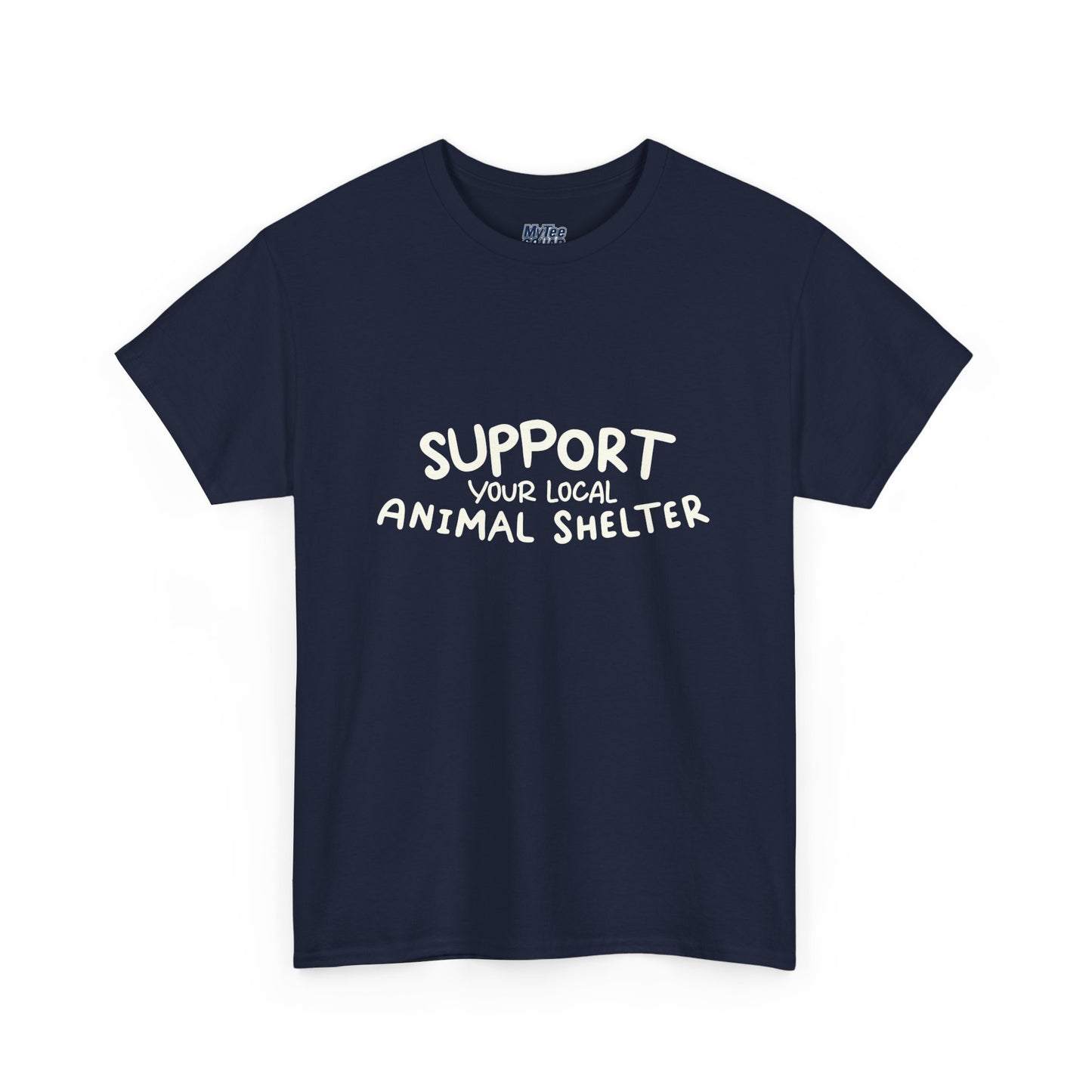 Support Your Local Animal Shelter T-Shirt | Pet Lover Gift