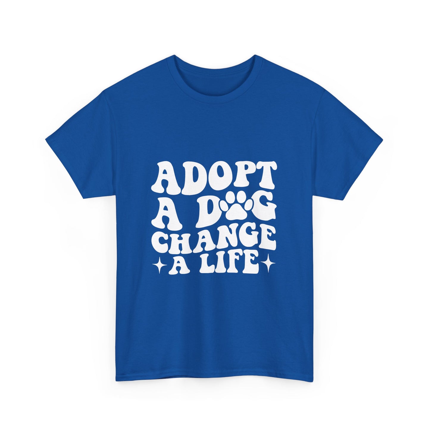 Adopt a Dog Change a Life Cotton T-Shirt - Perfect for Animal Lovers