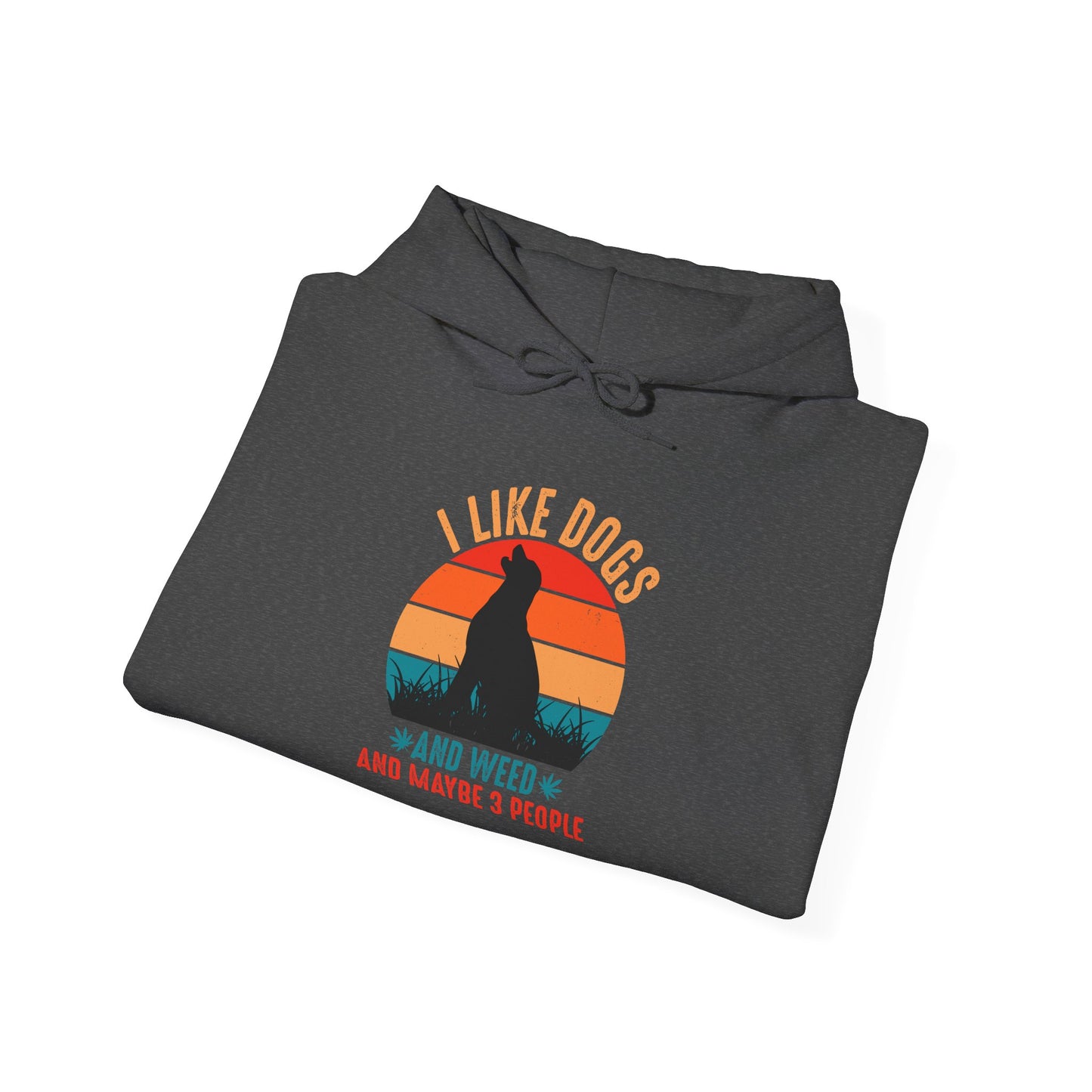 I Like Dogs & Weed And Maybe 3 People Labrador Unisex Hoodies