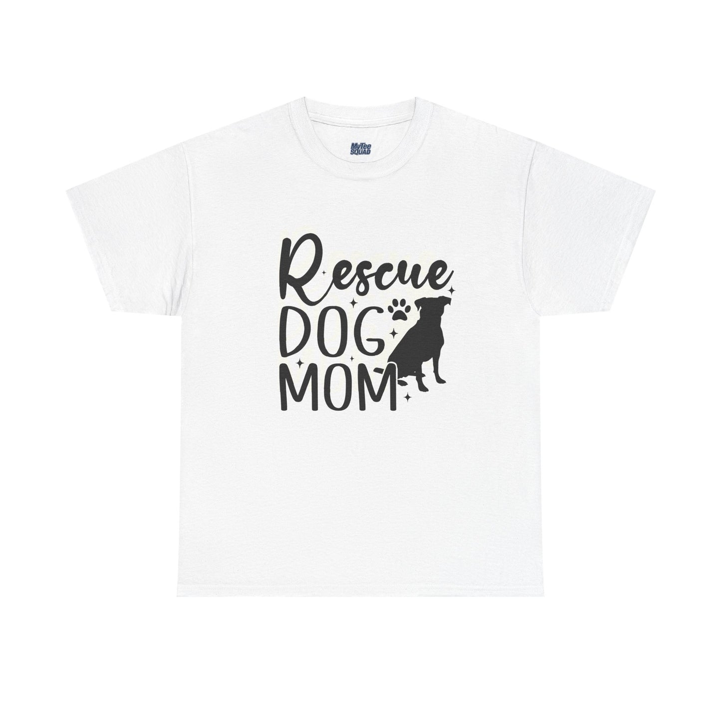 Rescue Dog Mom Cotton T-Shirt | Dog Lover
