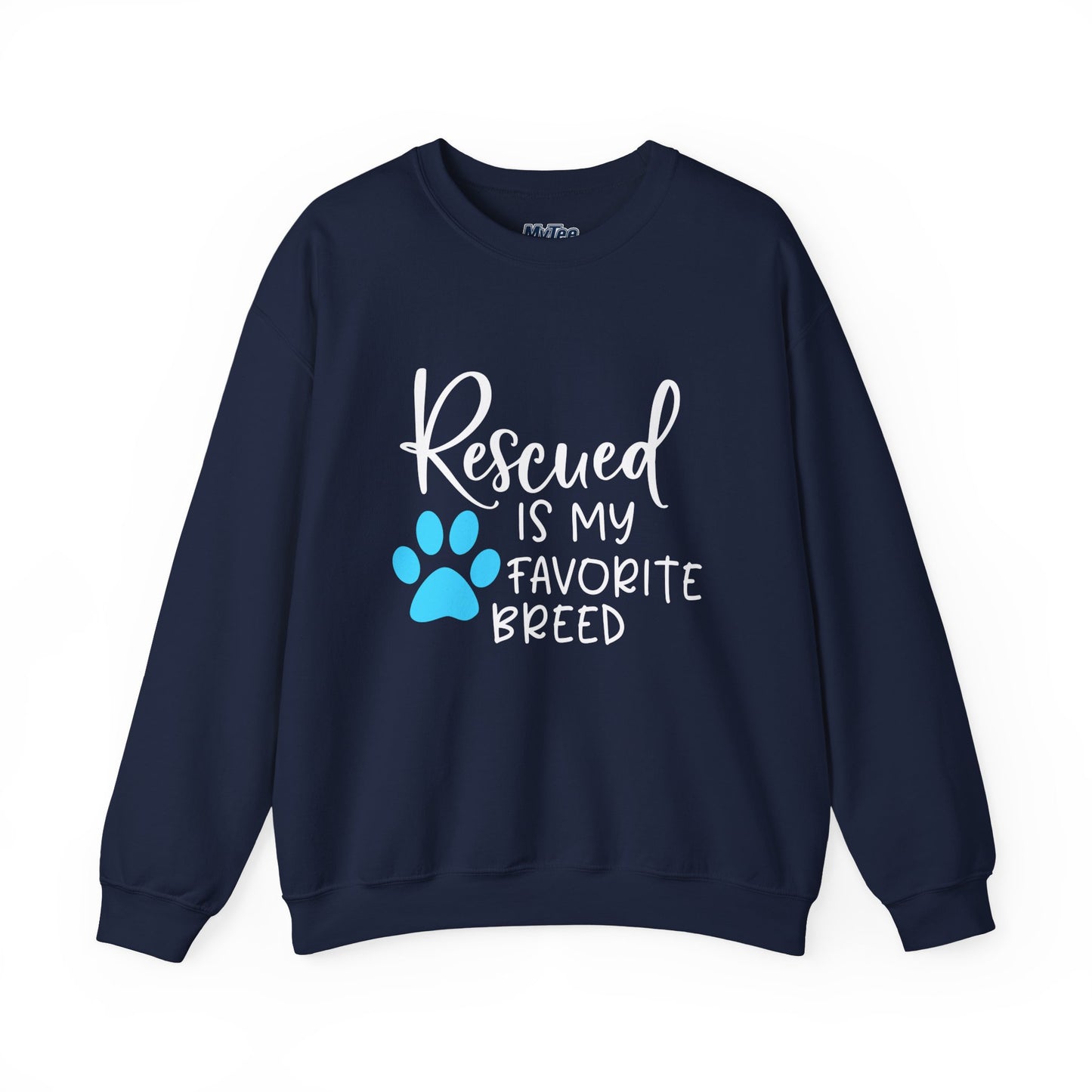 Rescued Is My Favorite Breed Unisex Sweatshirt – Dog Lover Crewneck