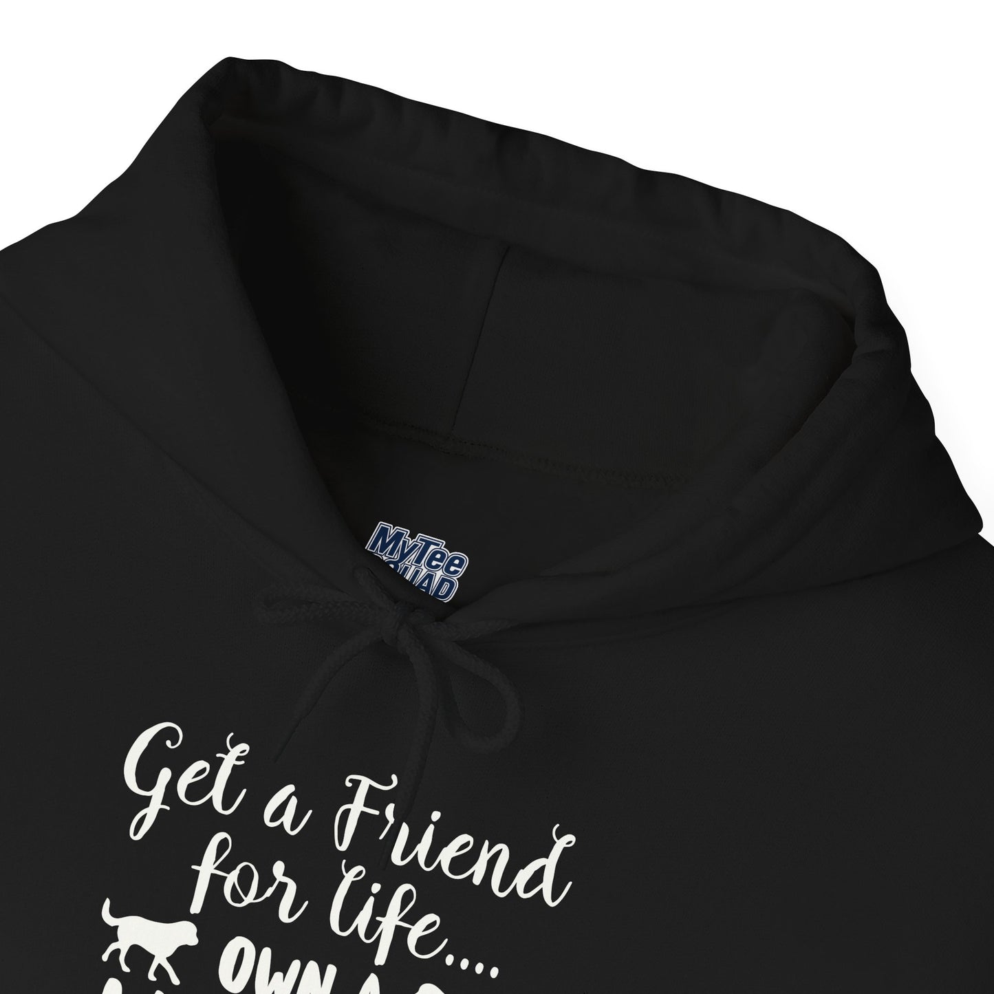 Get A Friend For Life: Own A Labrador Hoodie | Dog Lover Gift