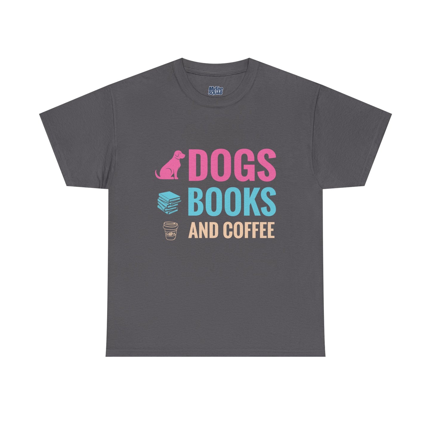 Dogs, Books, And Coffee Unisex Cotton T-Shirt | Dog Lover