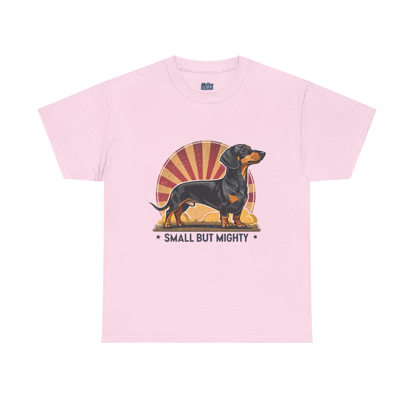 Small But Mighty Dachshund Lover Unisex T-Shirts