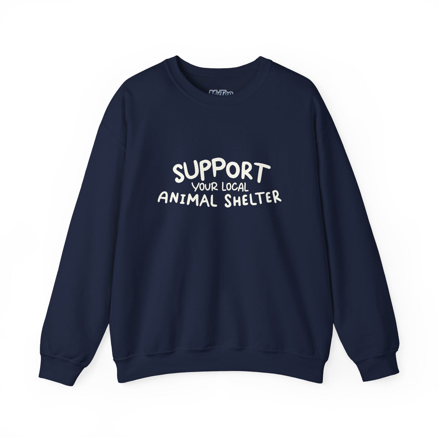 Support Your Local Animal Shelter Unisex Sweatshirt | Animal Lover Gift