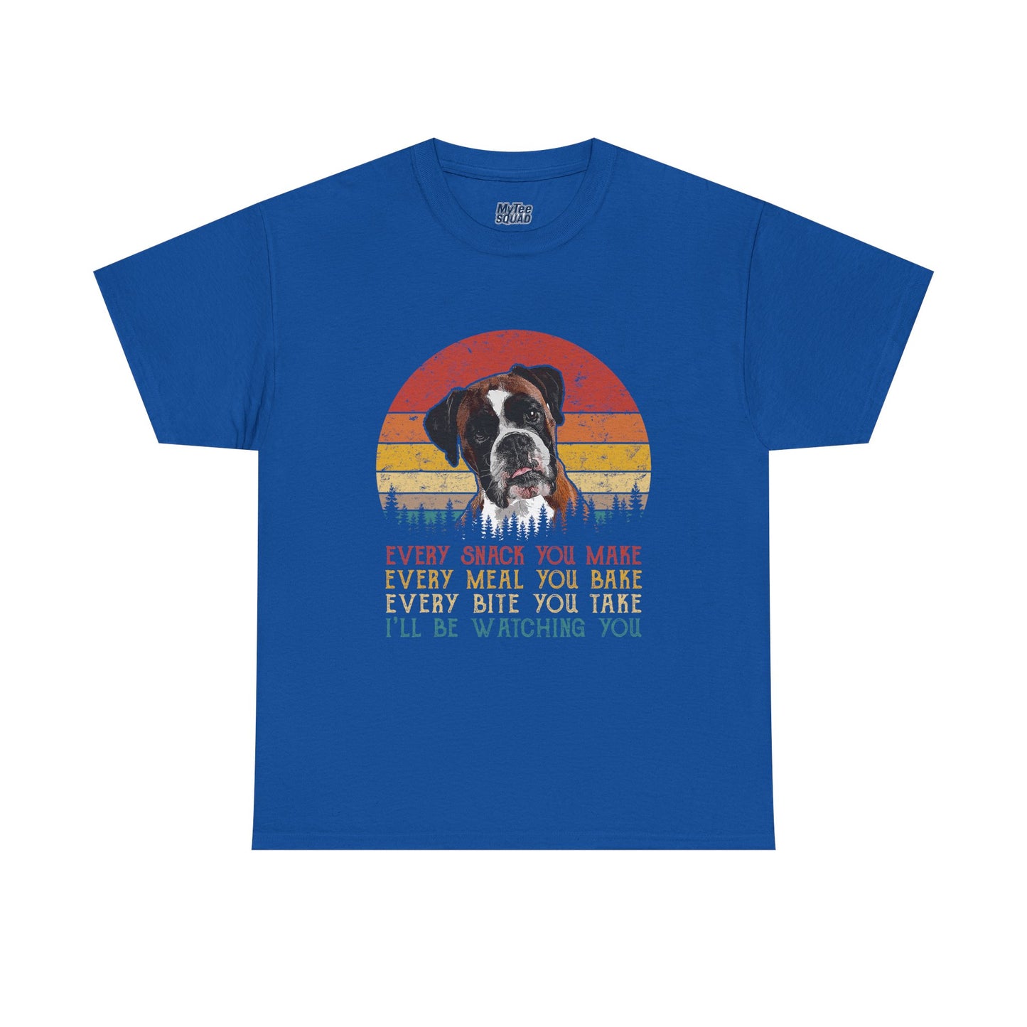 Every Snack You Make Retro Dog Lover - Cotton T-Shirt