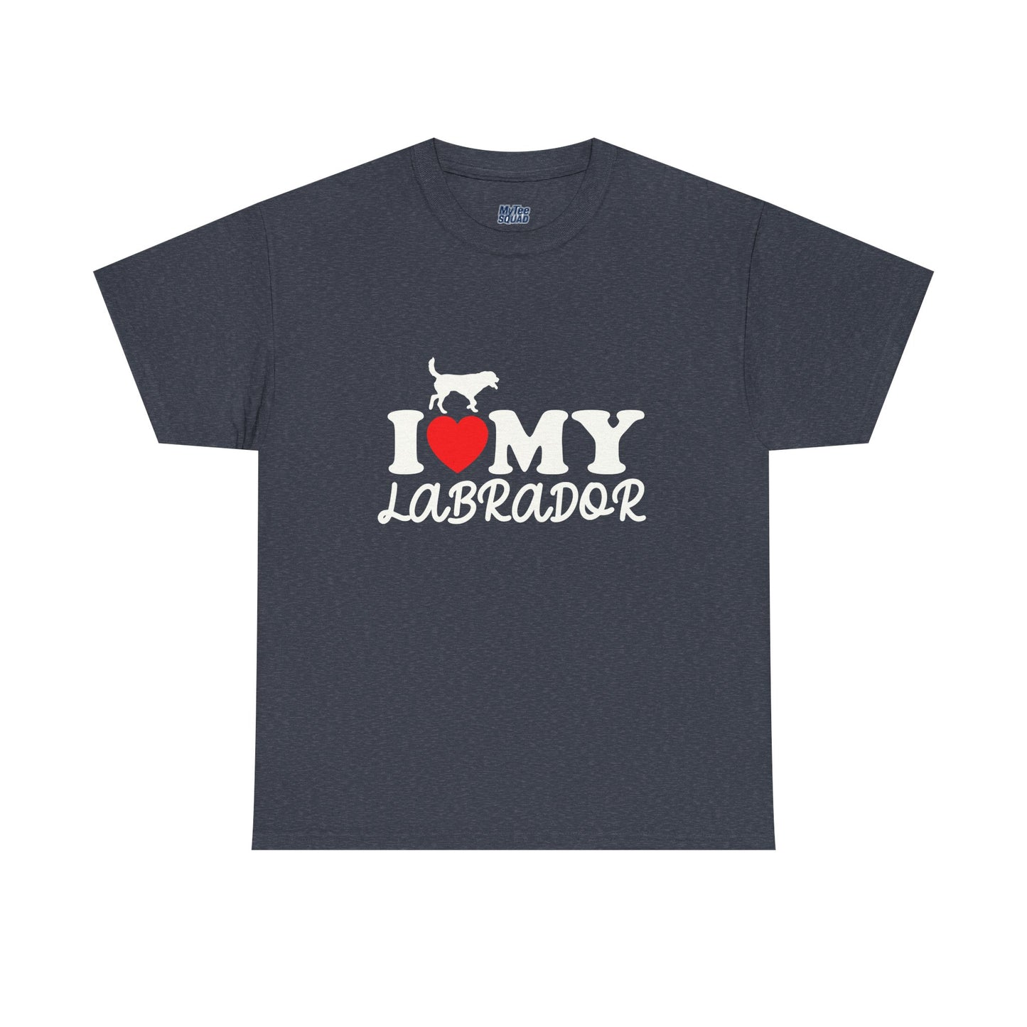 I Love My Labrador Unisex T-Shirts