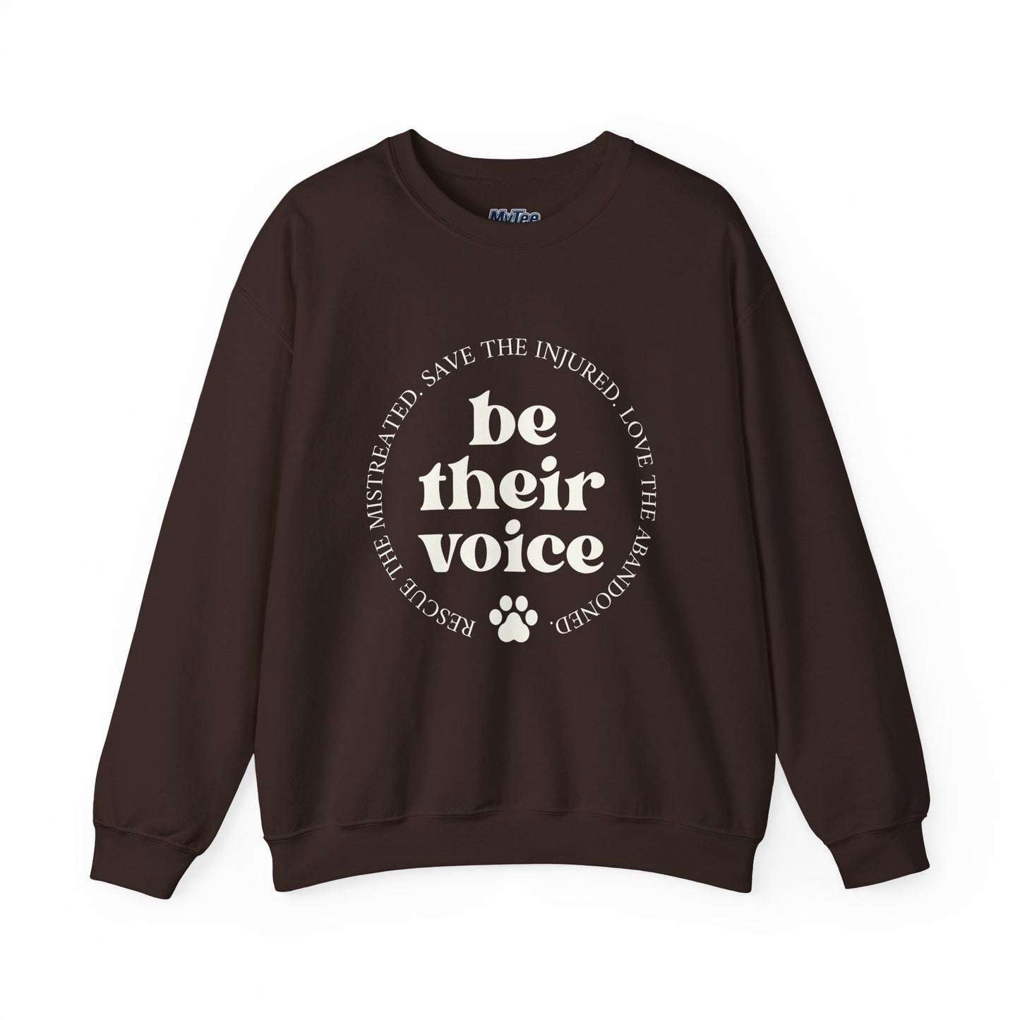 Be Their Voice Unisex Sweatshirt – Animal Shelter Support Pullover