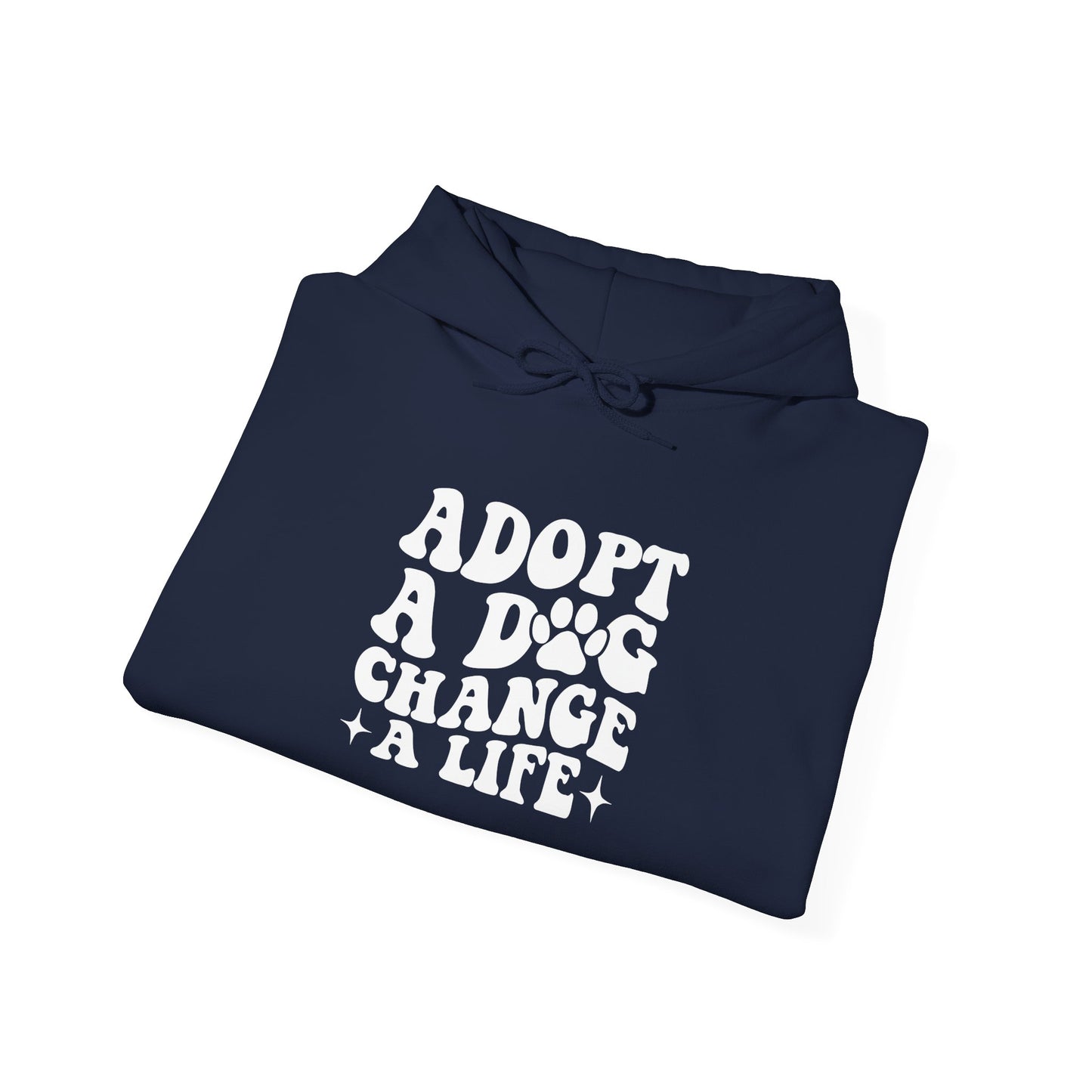 Adopt A Dog Change A Life Unisex Hoodie | Perfect For Animal Lovers