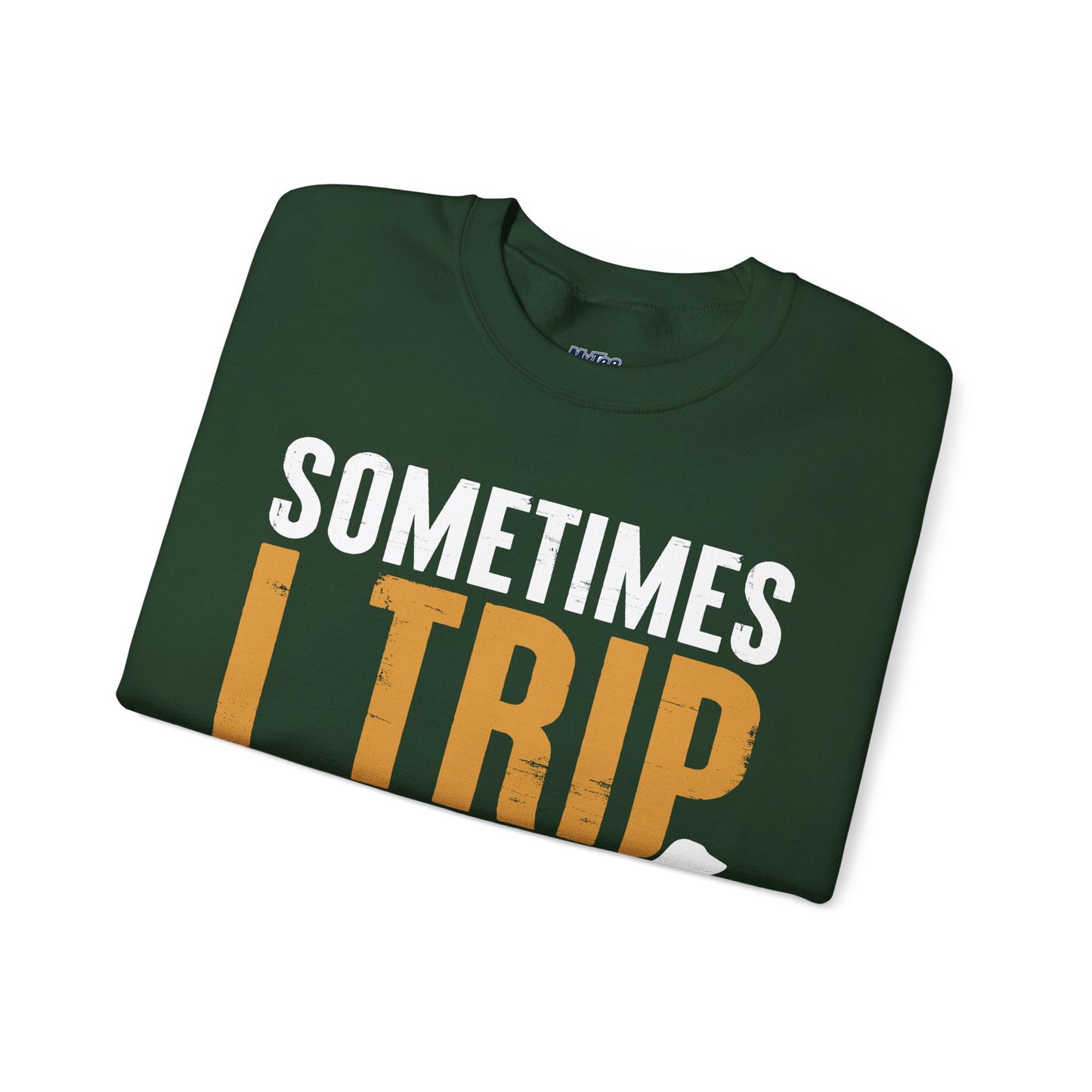 Sometimes I Trip Over My Wiener Unisex Sweatshirt – Dachshund Dog Humor