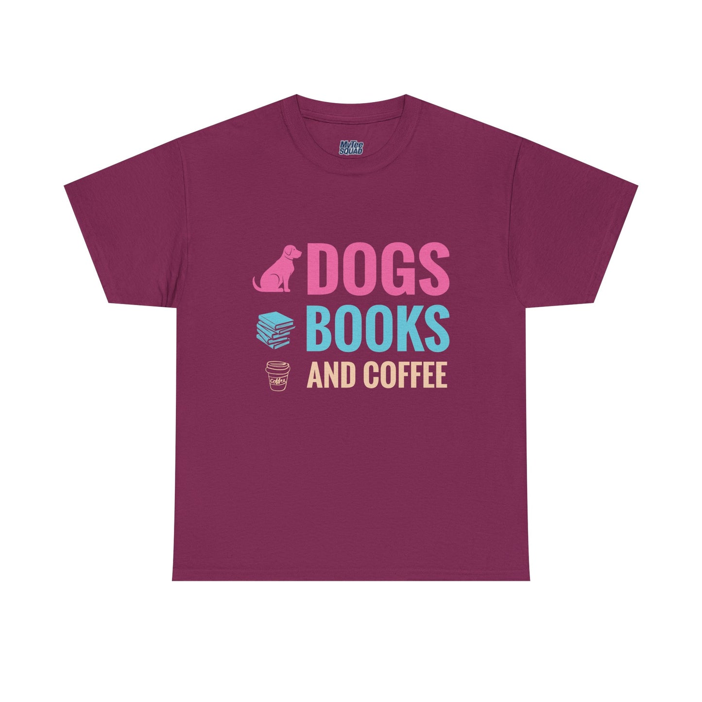 Dogs, Books, And Coffee Unisex Cotton T-Shirt | Dog Lover