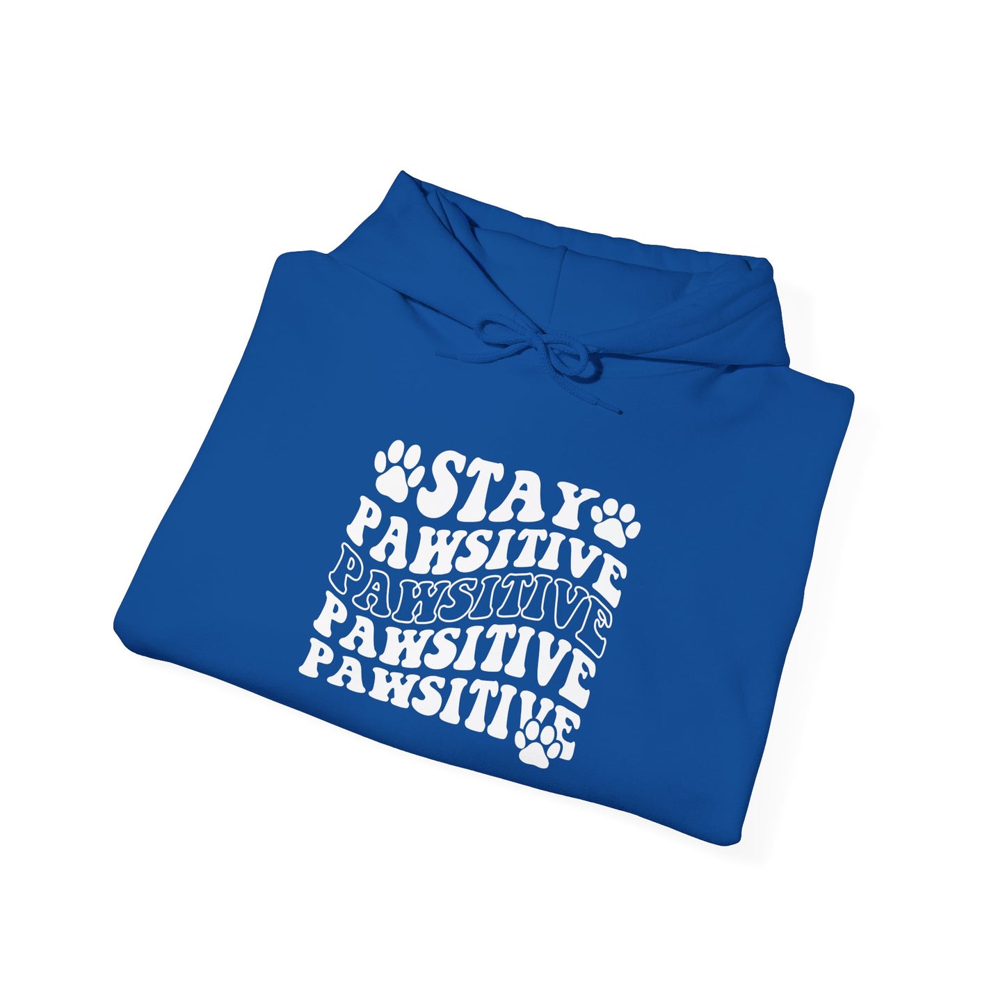 Stay Pawsitive Unisex Hoodie | Perfect for Celebrations & Holidays