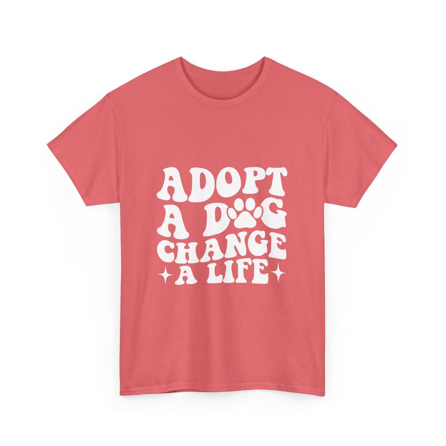 Adopt a Dog Change a Life Cotton T-Shirt - Perfect for Animal Lovers