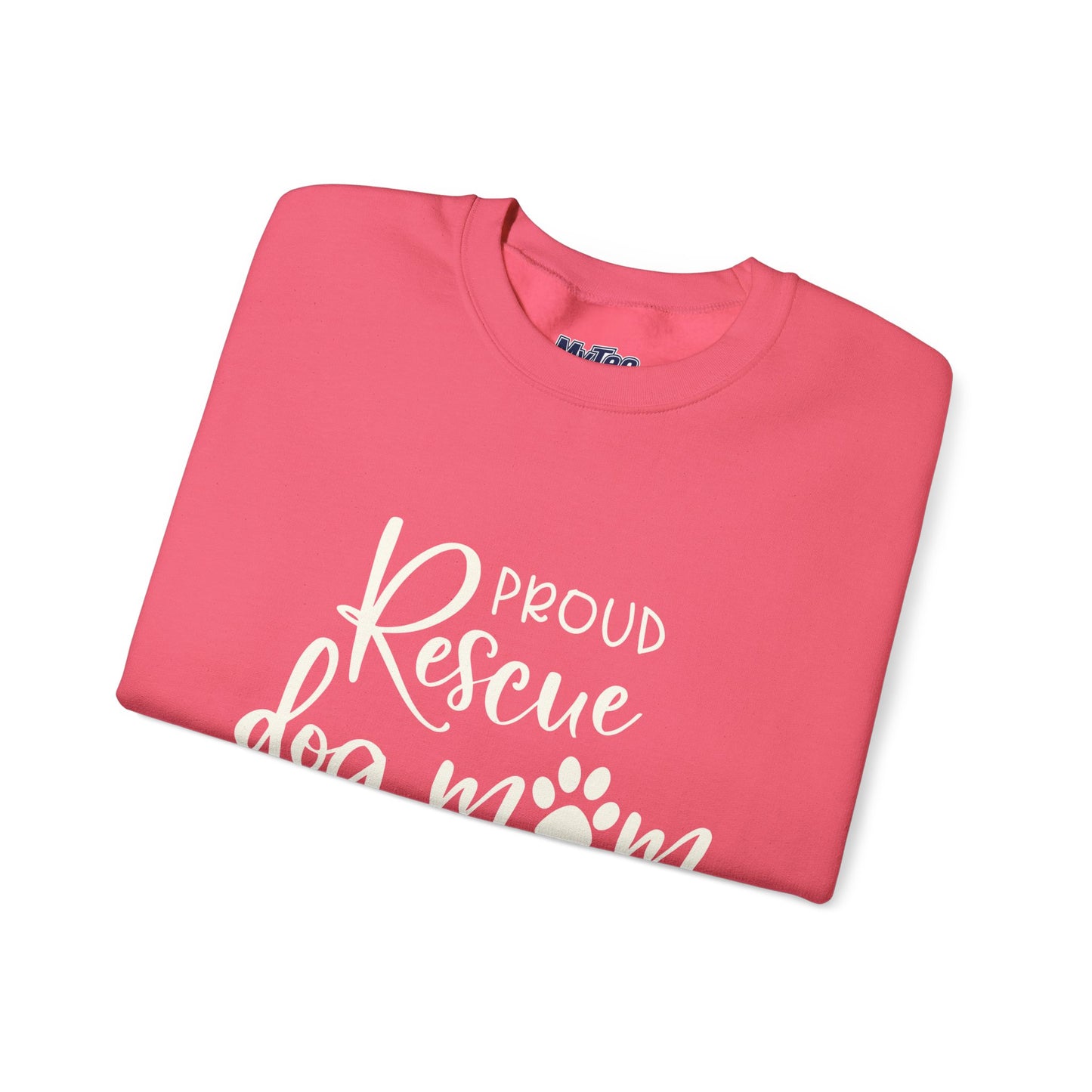 Proud Rescue Dog Mom Sweatshirt | Perfect Gift For Dog Mama
