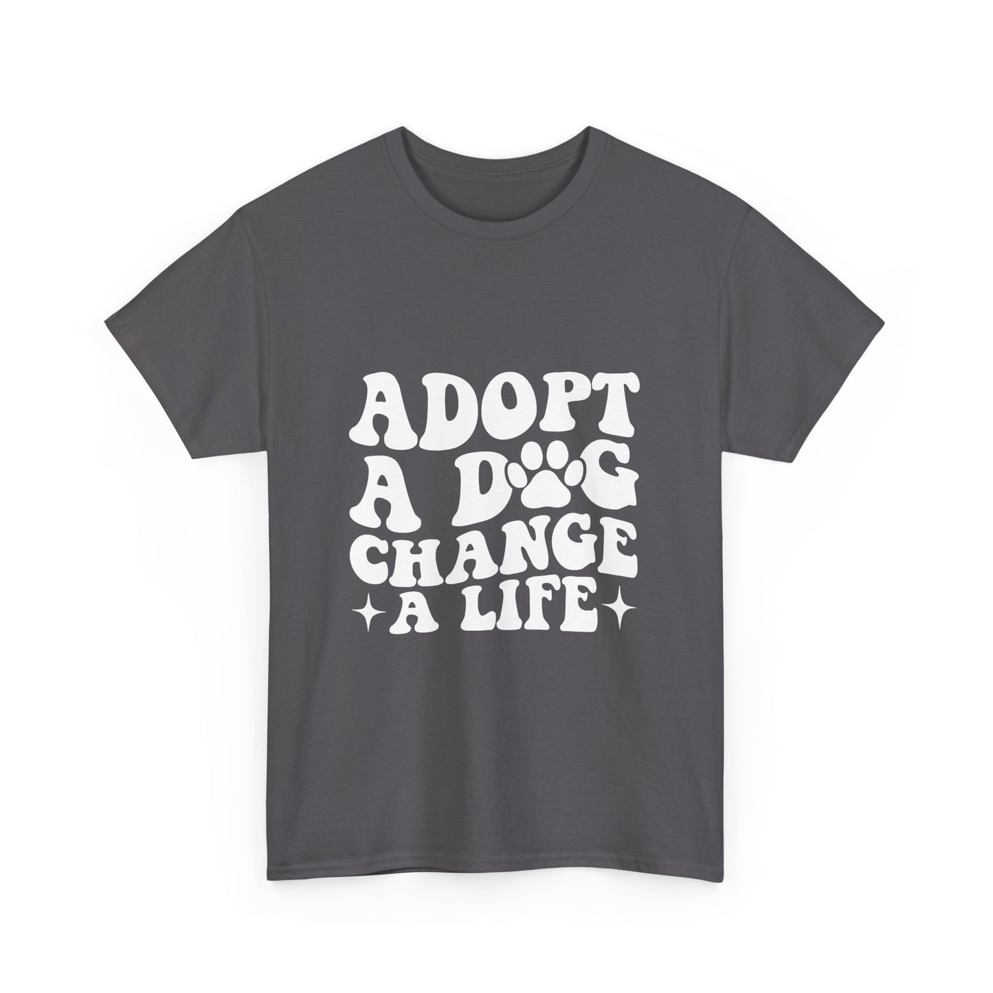 Adopt a Dog Change a Life Cotton T-Shirt - Perfect for Animal Lovers