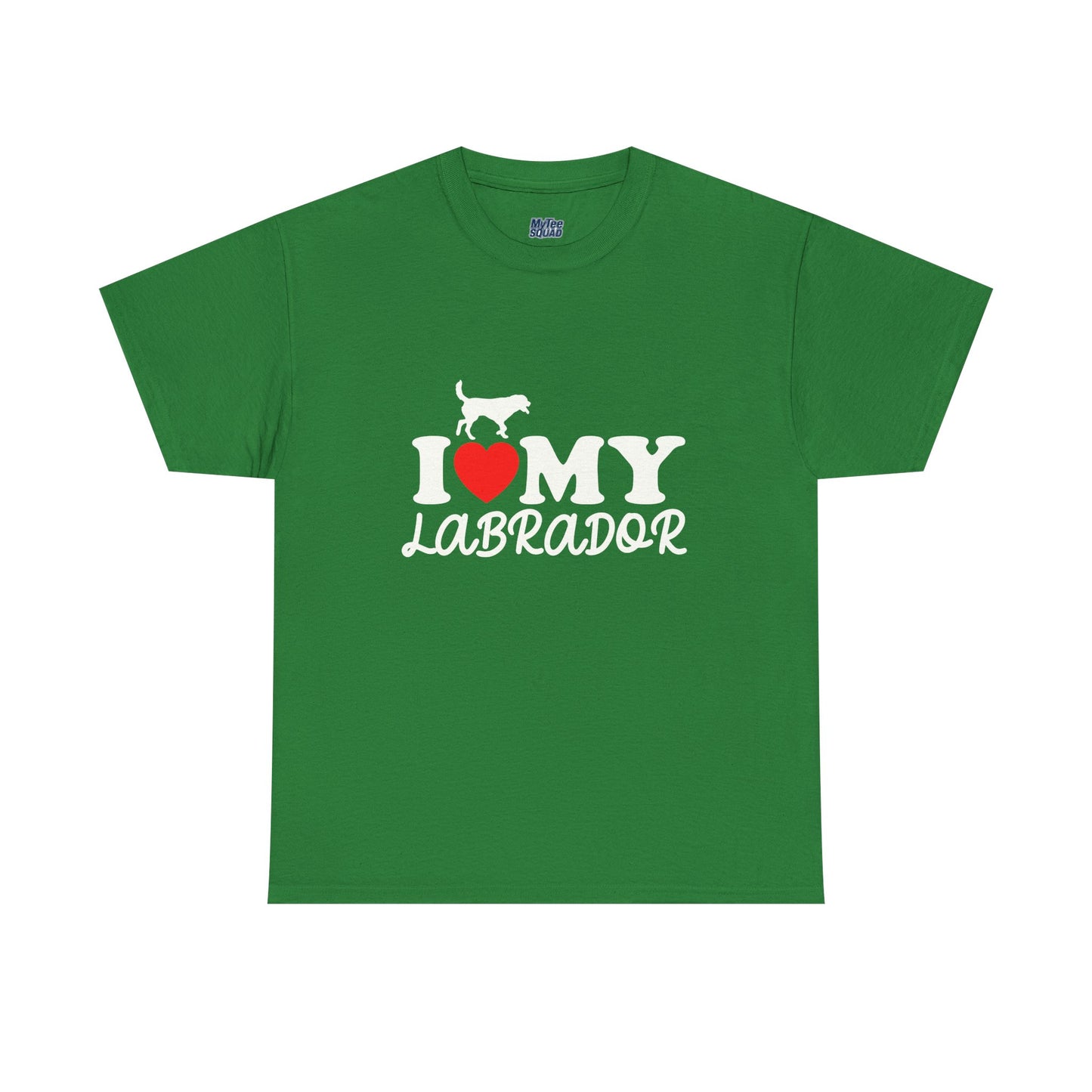 I Love My Labrador Unisex T-Shirts