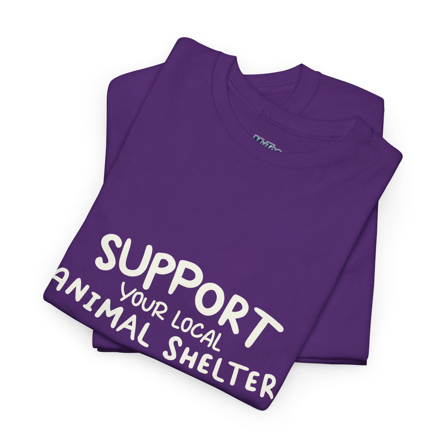Support Your Local Animal Shelter T-Shirt | Pet Lover Gift