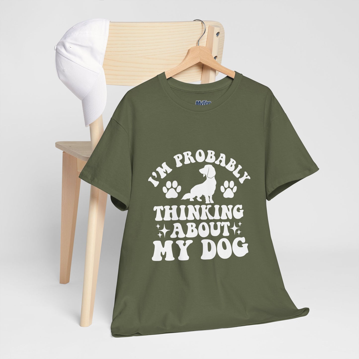 I’m Probably Thinking About My Dog Cotton T-shirt