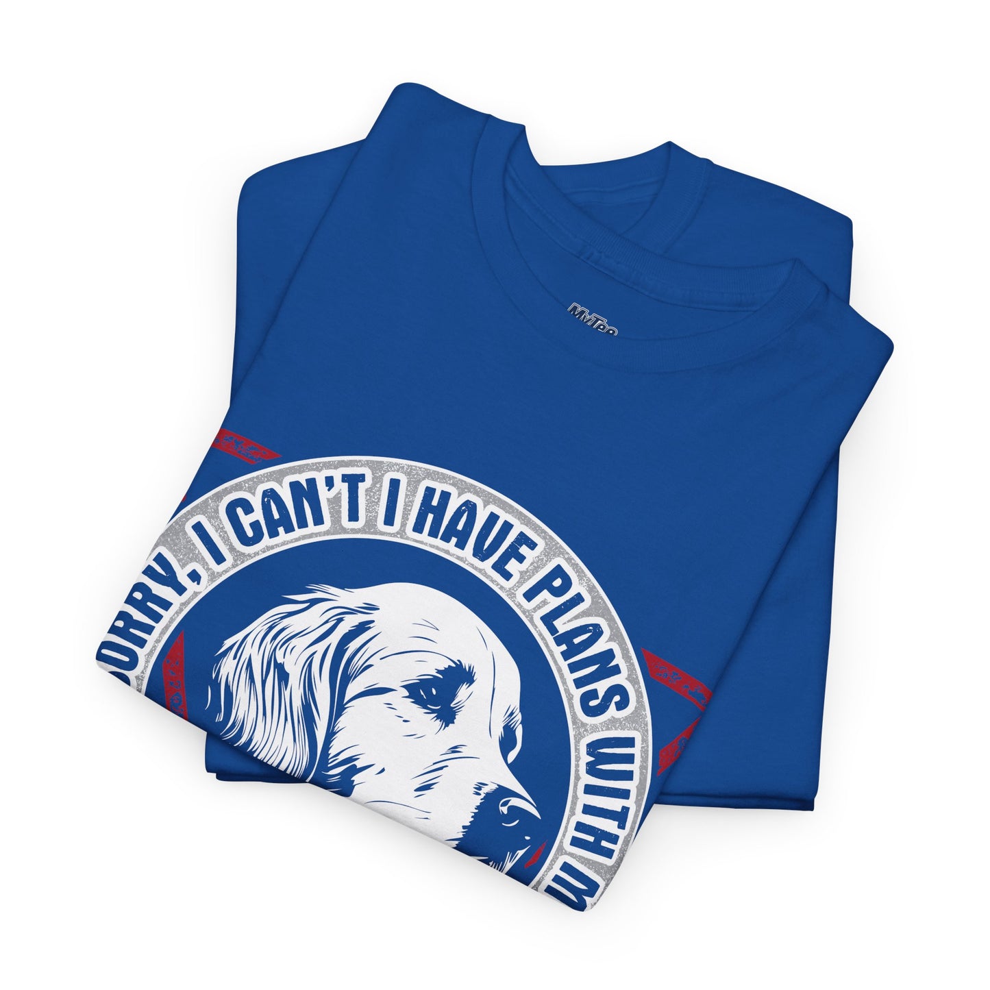 Sorry I Can't I Have Plans With My Golden Retriever Unisex T-Shirts