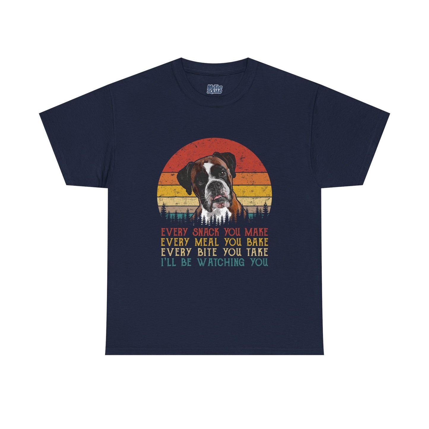 Every Snack You Make Retro Dog Lover - Cotton T-Shirt