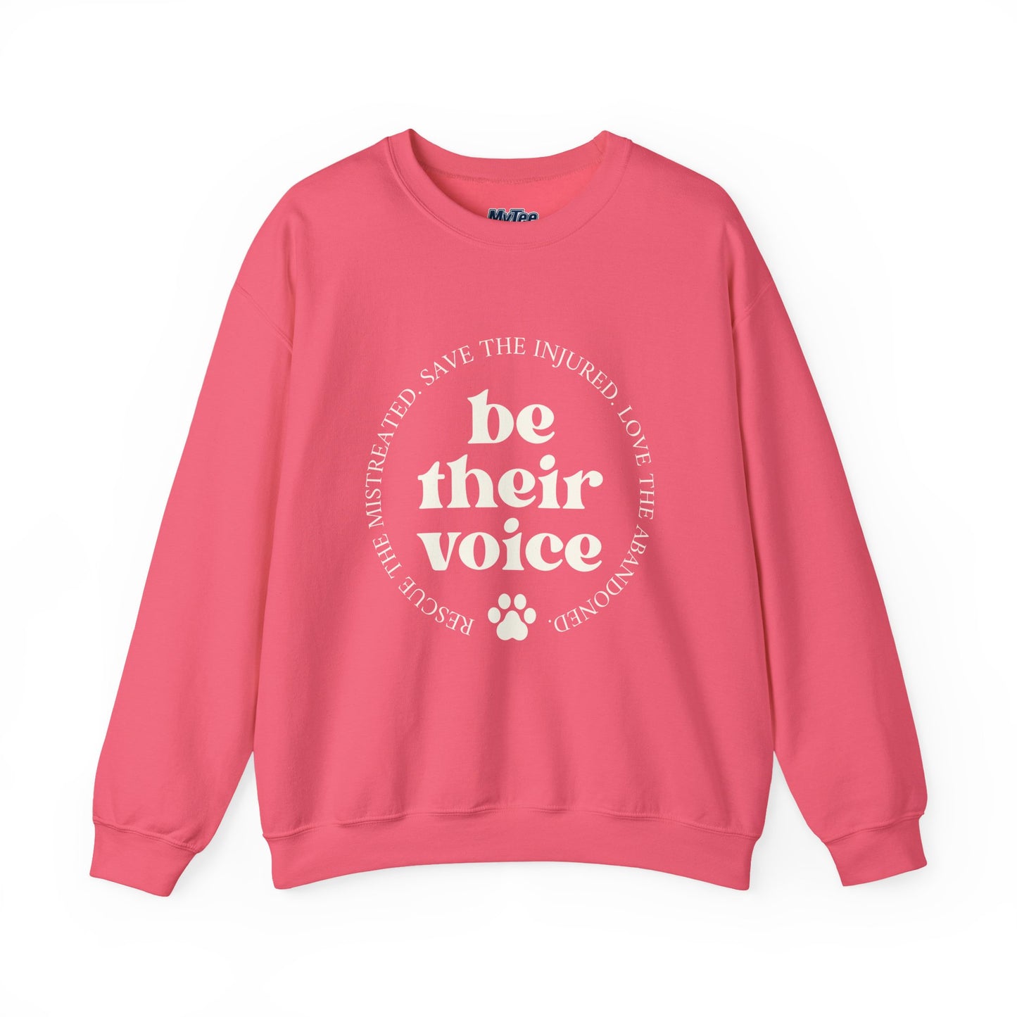 Be Their Voice Unisex Sweatshirt – Animal Shelter Support Pullover