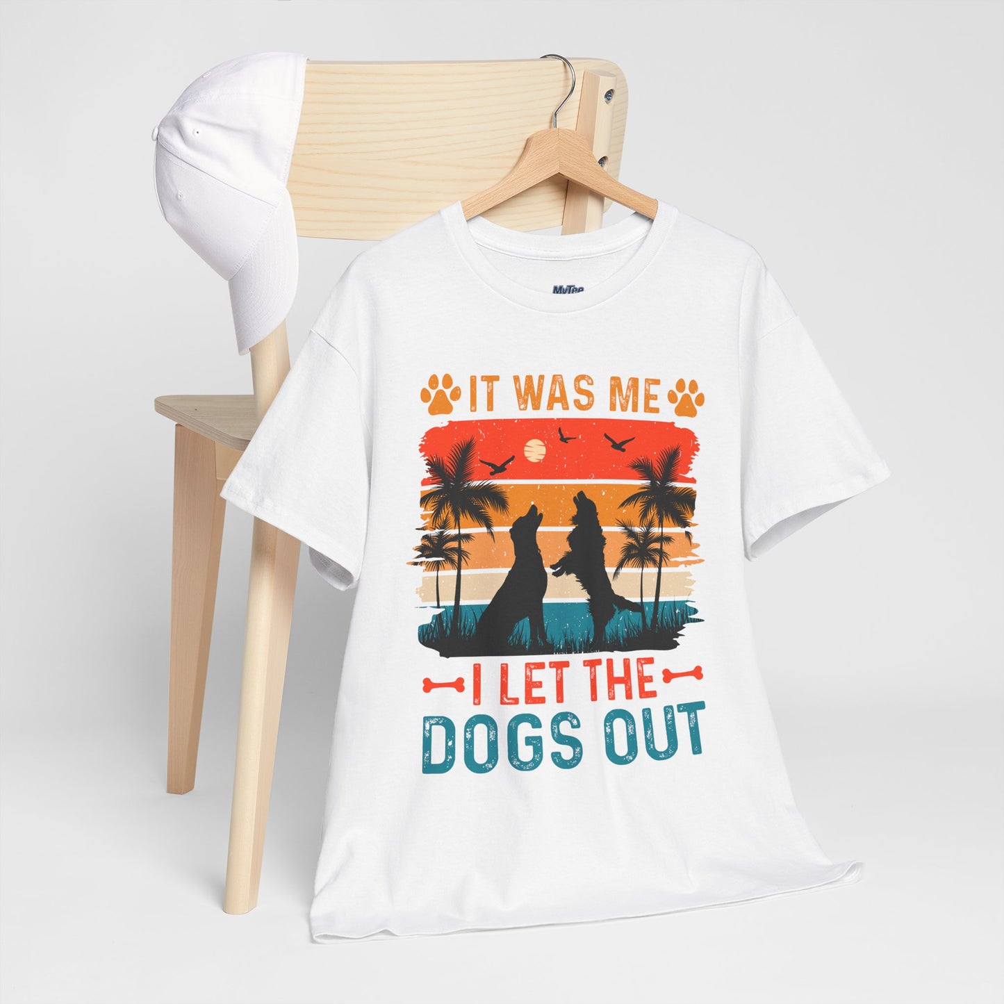 It Was Me I Let the Dogs Out Unisex T-Shirt – Funny Dog Owner Tee