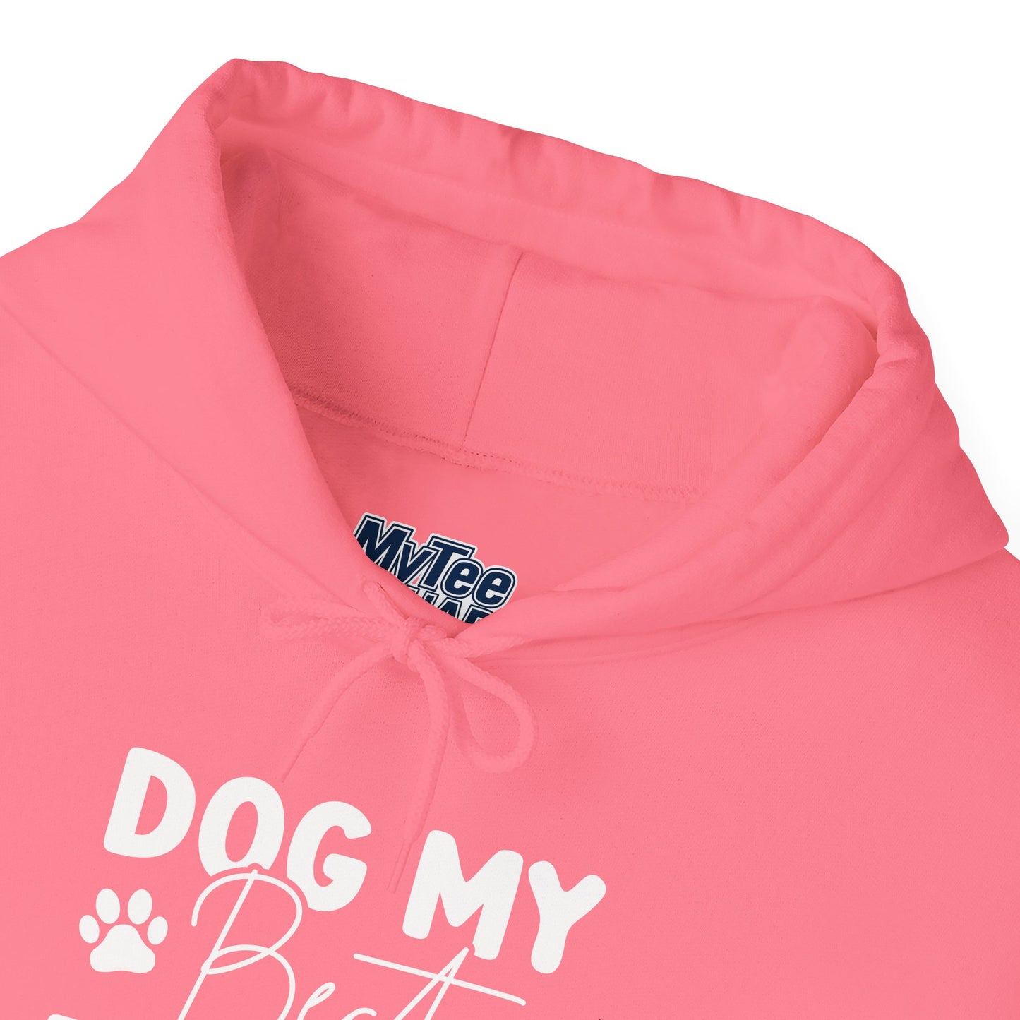 Dog My Best Friend Unisex Hoodie | Cute Dog Lover Apparel