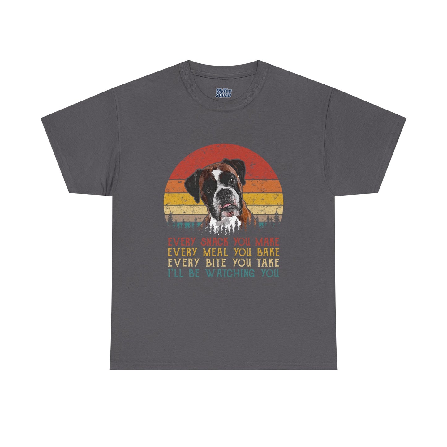 Every Snack You Make Retro Dog Lover - Cotton T-Shirt