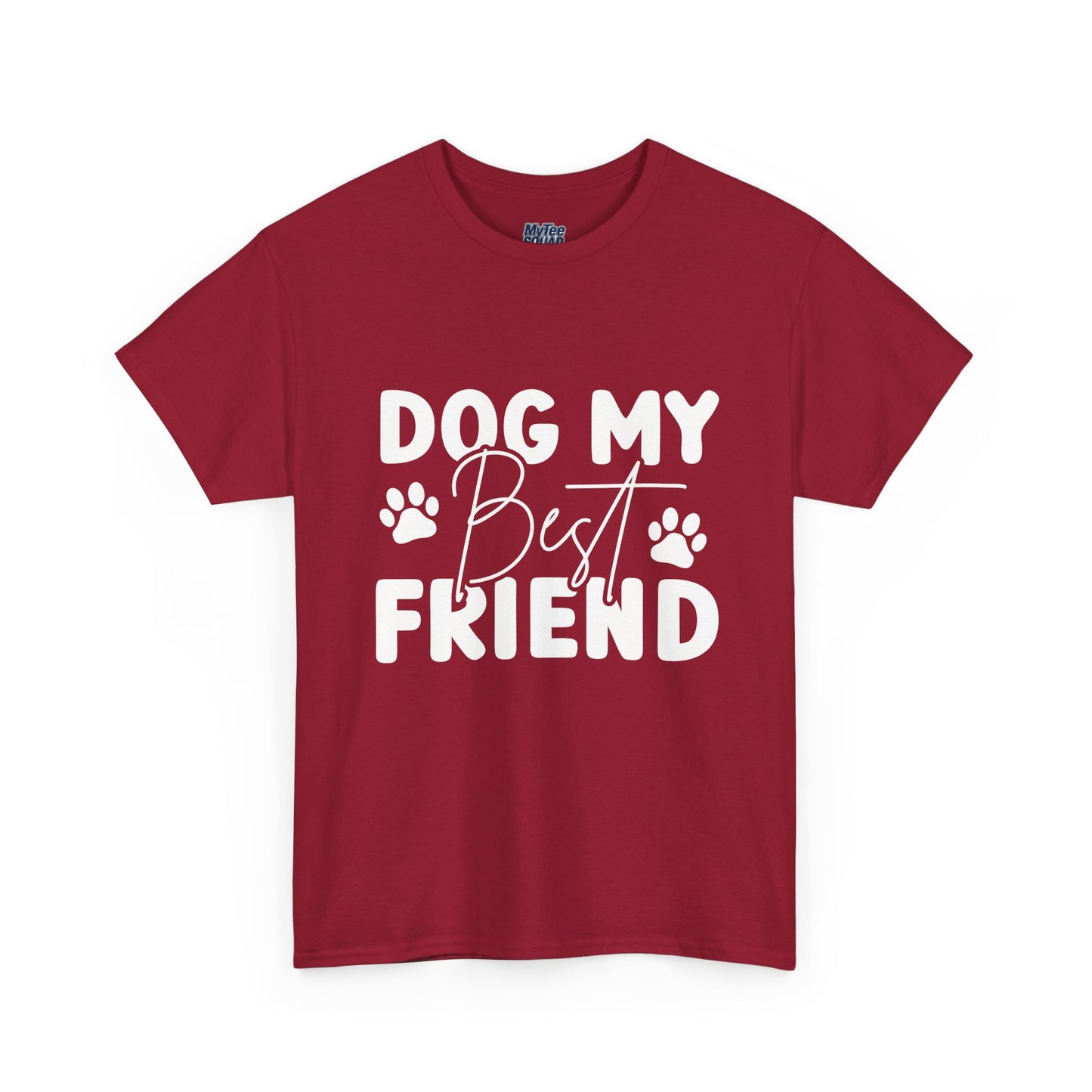 Dog My Best Friend T-Shirt – Pawfect For Pet Lovers