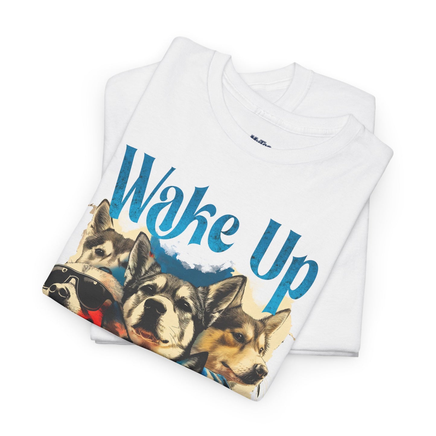 Wake Up Dog Unisex Cotton Tee