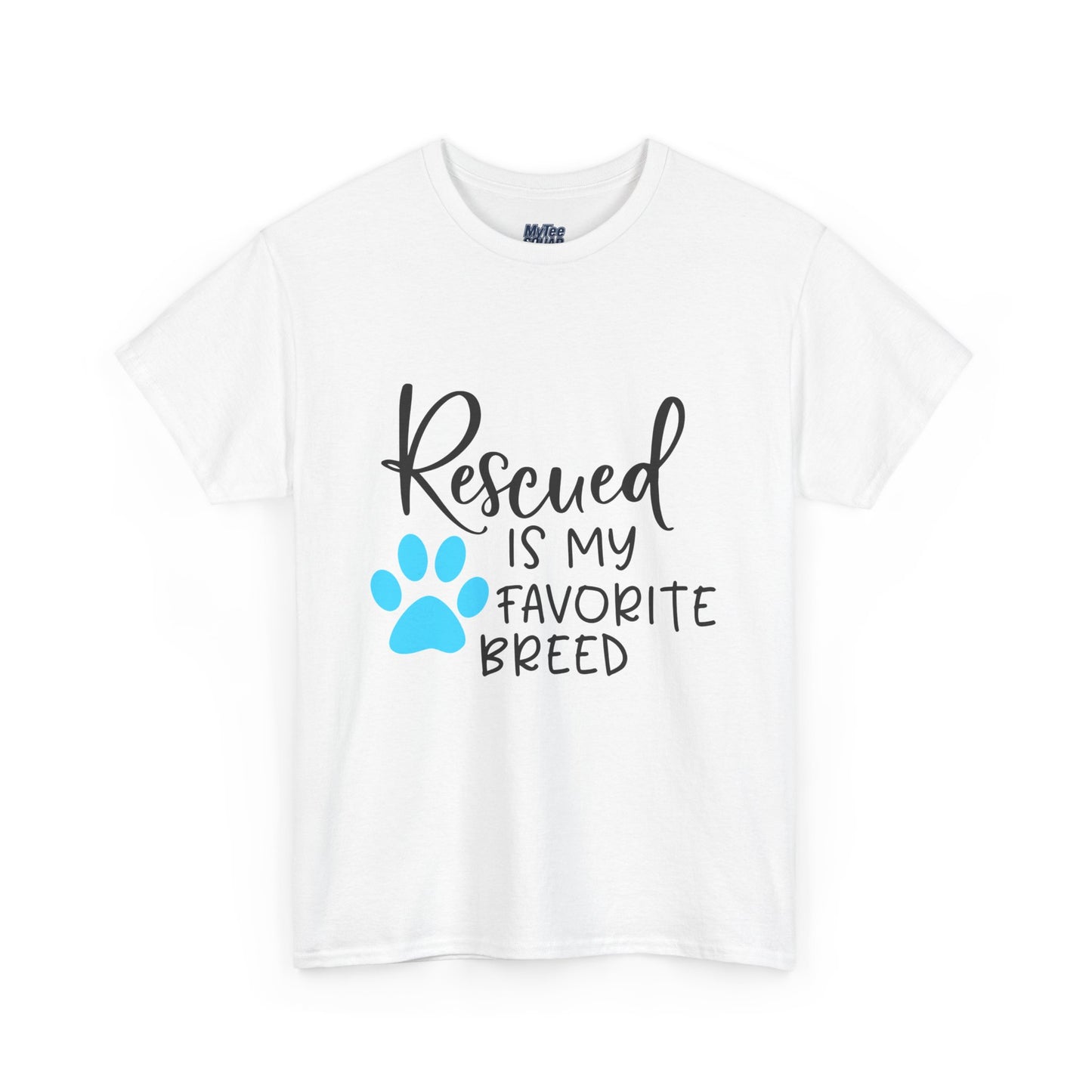 Rescued Is My Favorite Breed T-Shirt – Pet Adoption Love Tee
