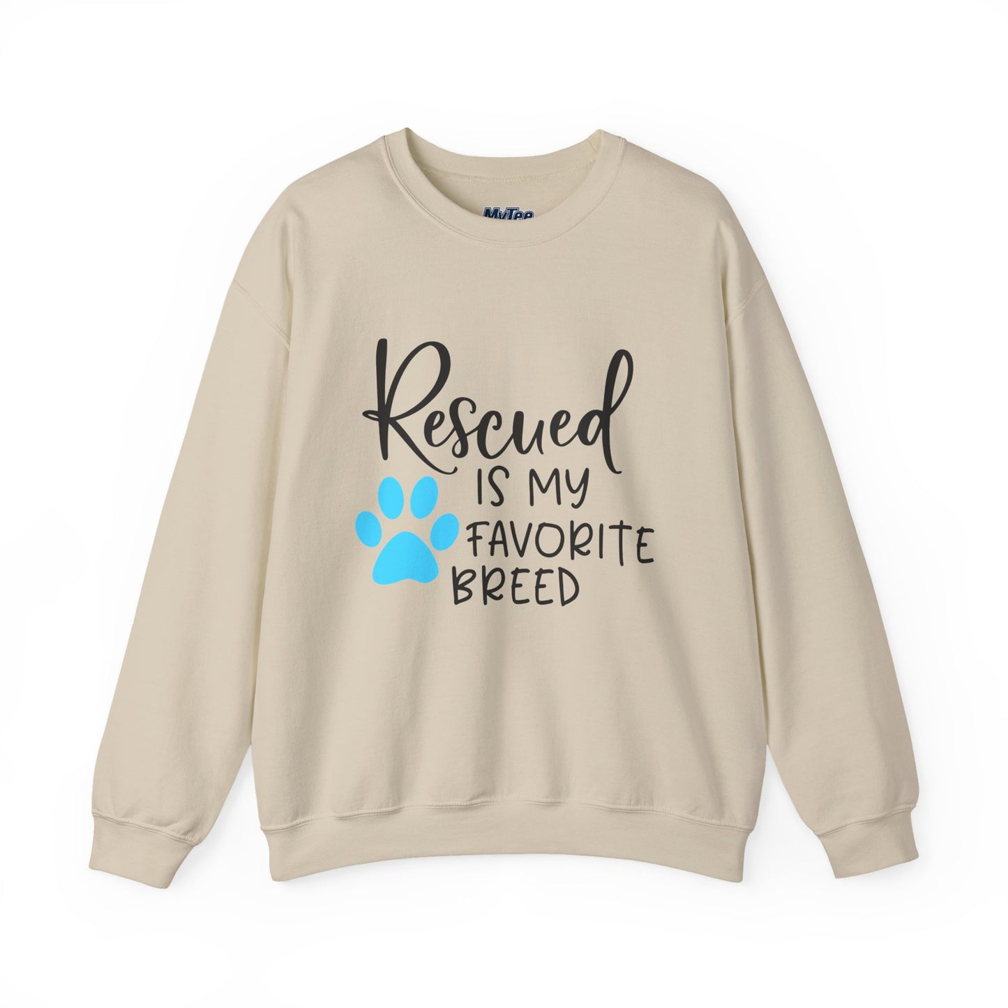 Rescued Is My Favorite Breed Unisex Sweatshirt – Dog Lover Crewneck