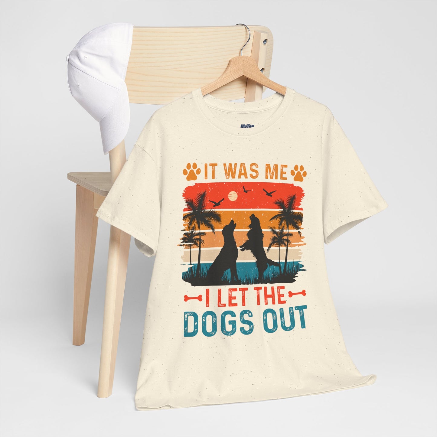 It Was Me I Let the Dogs Out Unisex T-Shirt – Funny Dog Owner Tee