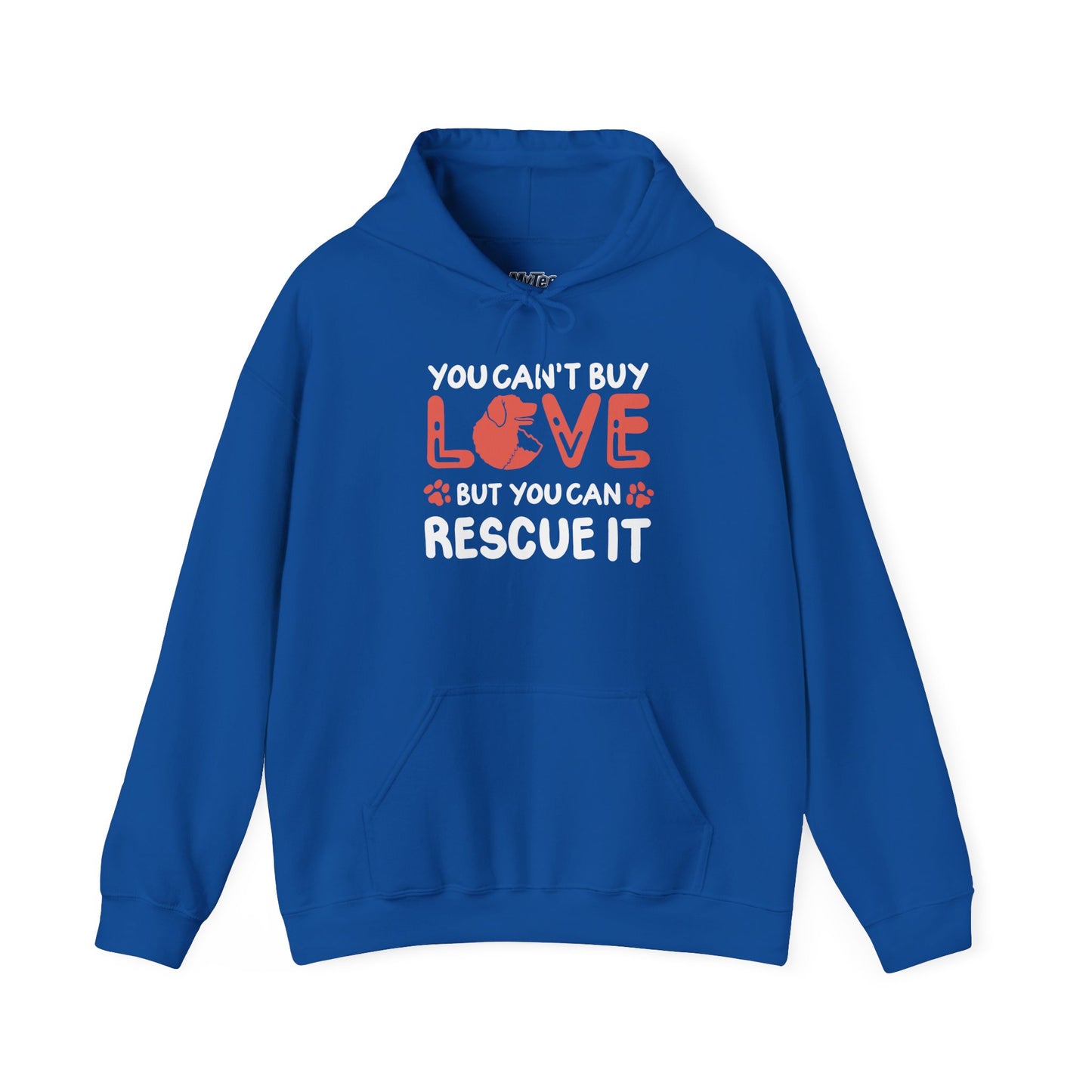 "You Can’t Buy Love, But You Can Rescue It" Unisex Hoodie