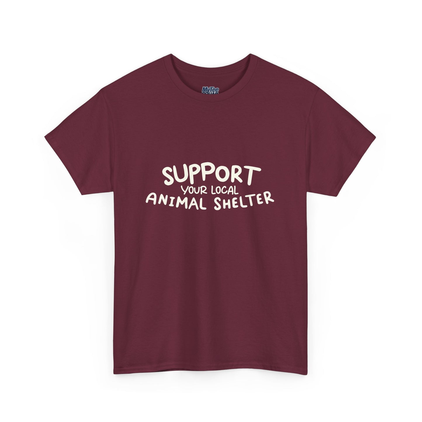 Support Your Local Animal Shelter T-Shirt | Pet Lover Gift