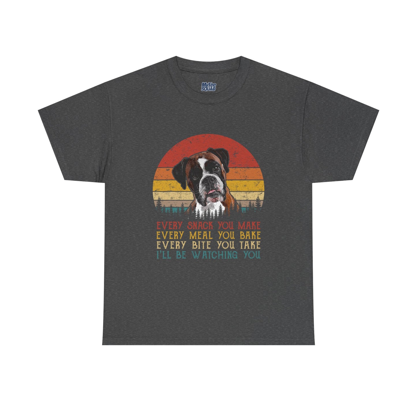 Every Snack You Make Retro Dog Lover - Cotton T-Shirt