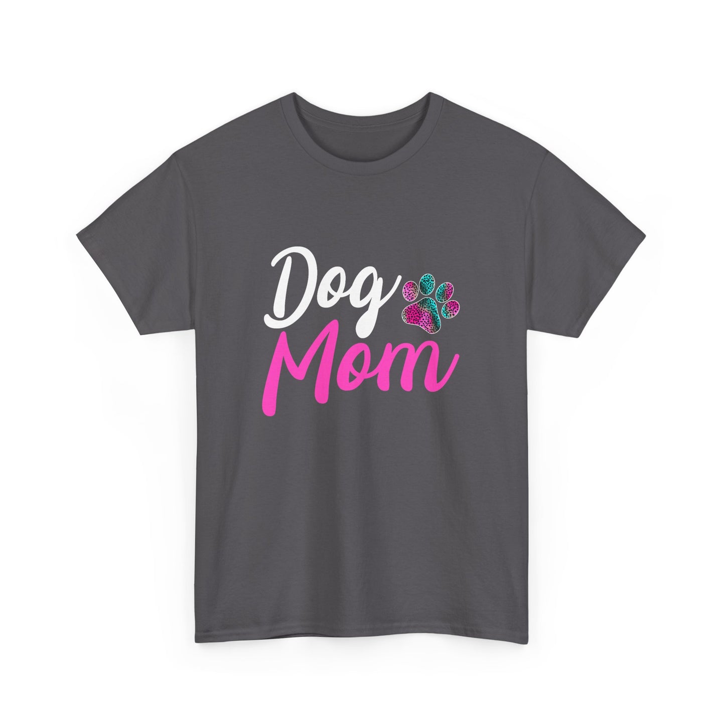 Dog Mom with a Colorful Paw Cotton T-Shirt