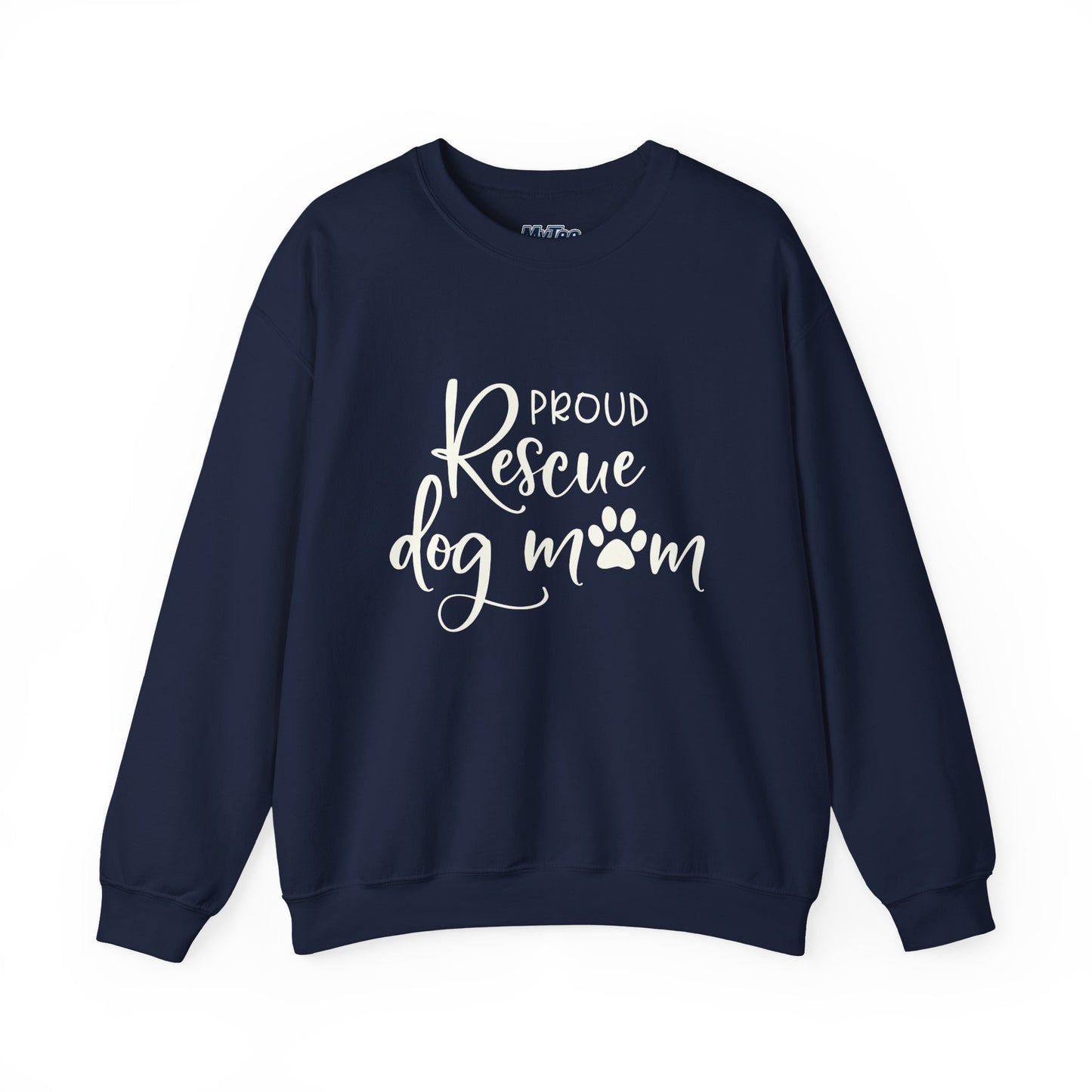 Proud Rescue Dog Mom Sweatshirt | Perfect Gift For Dog Mama