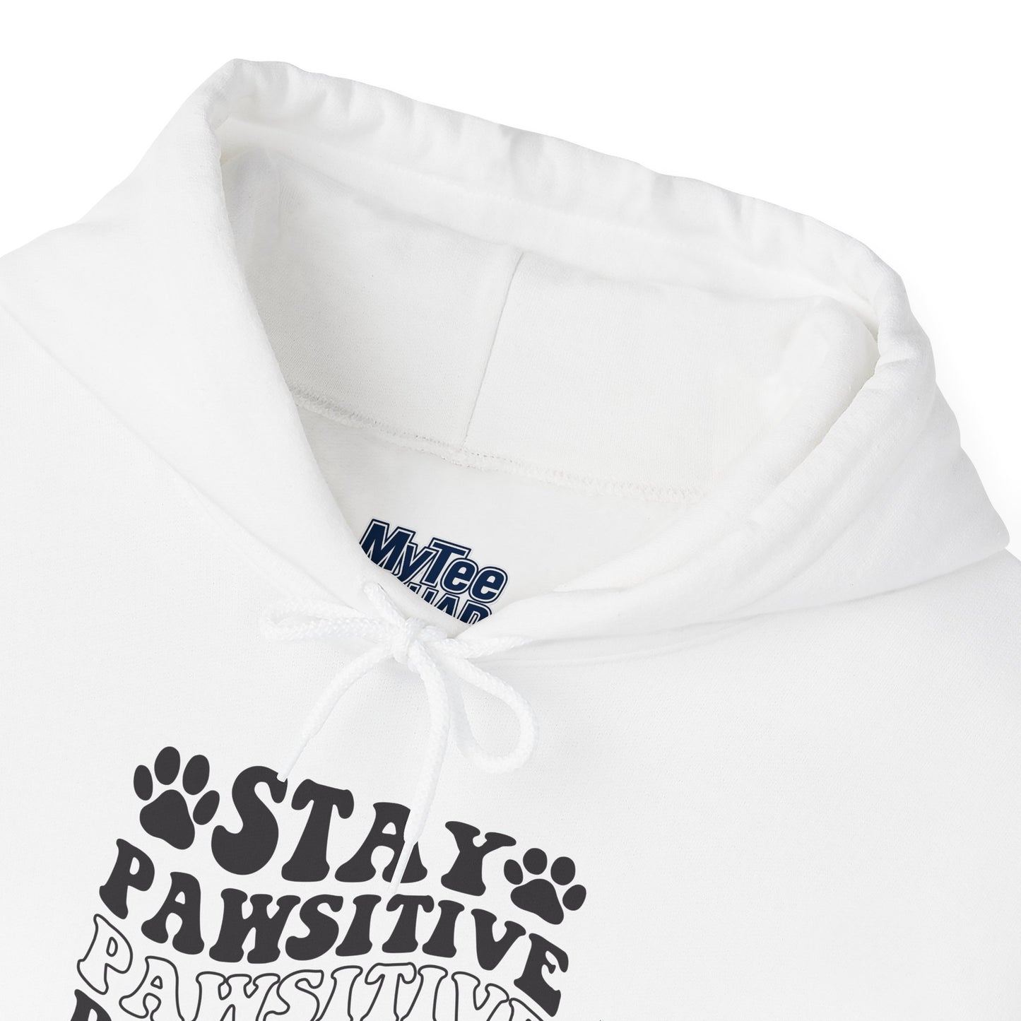 Stay Pawsitive Unisex Hoodie | Perfect for Celebrations & Holidays