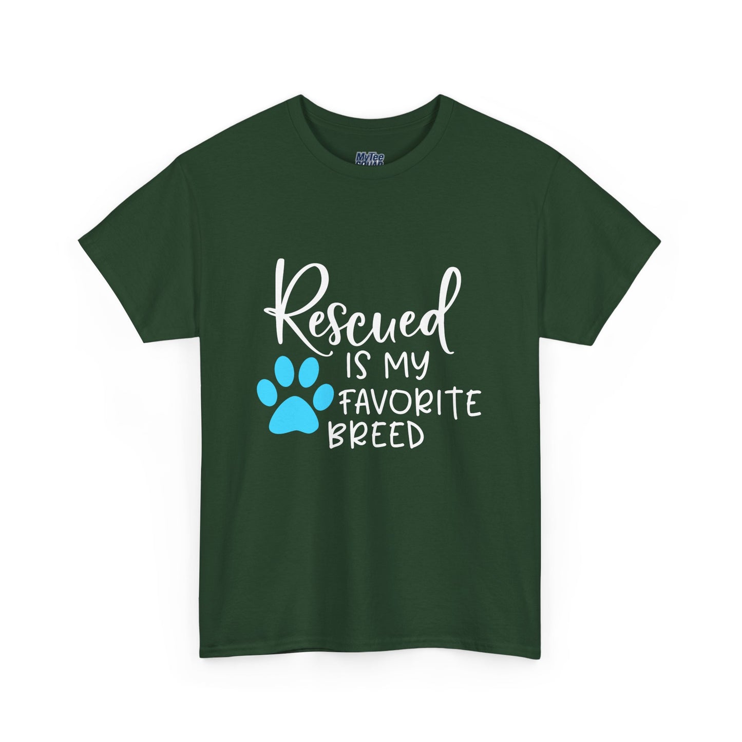 Rescued Is My Favorite Breed T-Shirt – Pet Adoption Love Tee