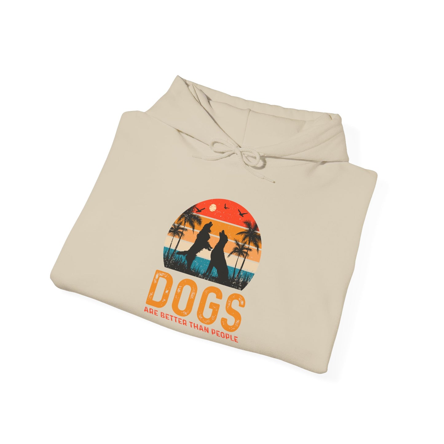 Dogs Are Better Than People Unisex Hoodie