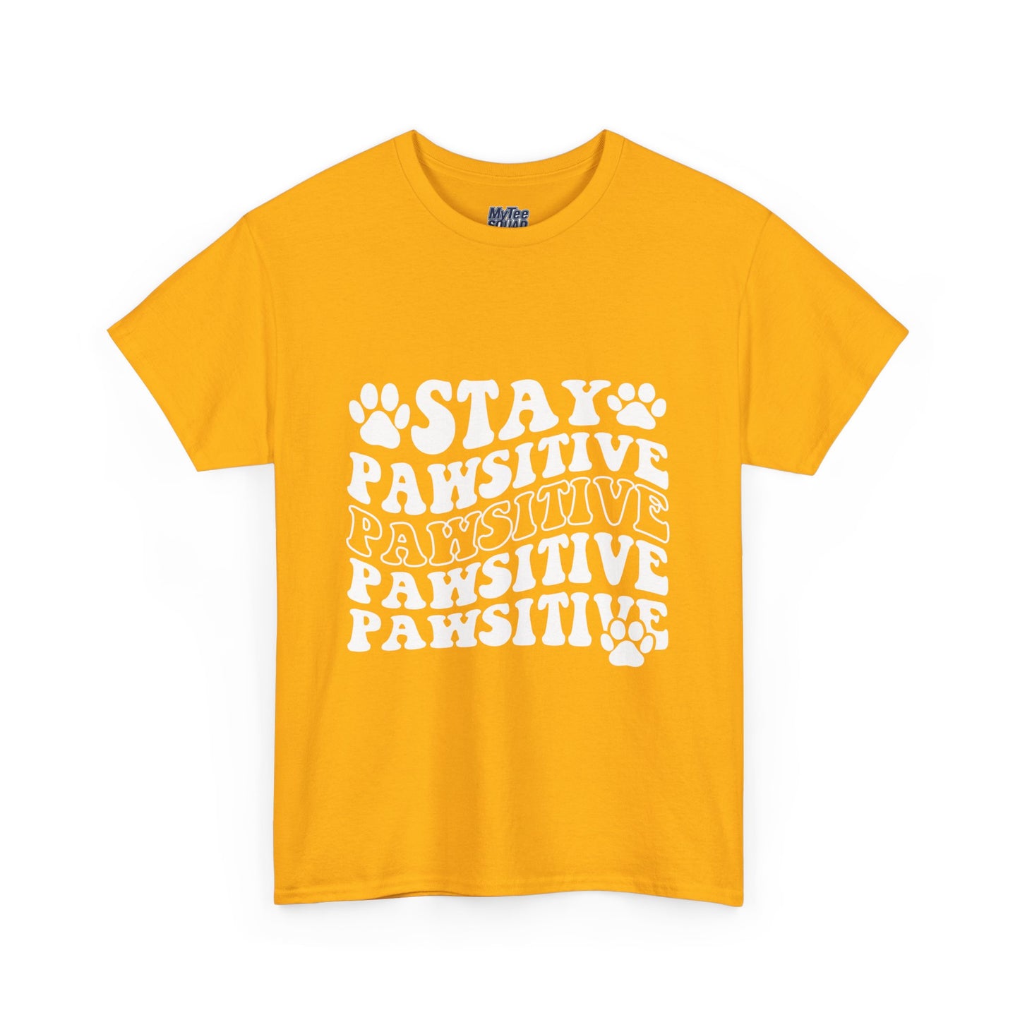 Stay Pawsitive Unisex T-Shirt For Animal Lovers