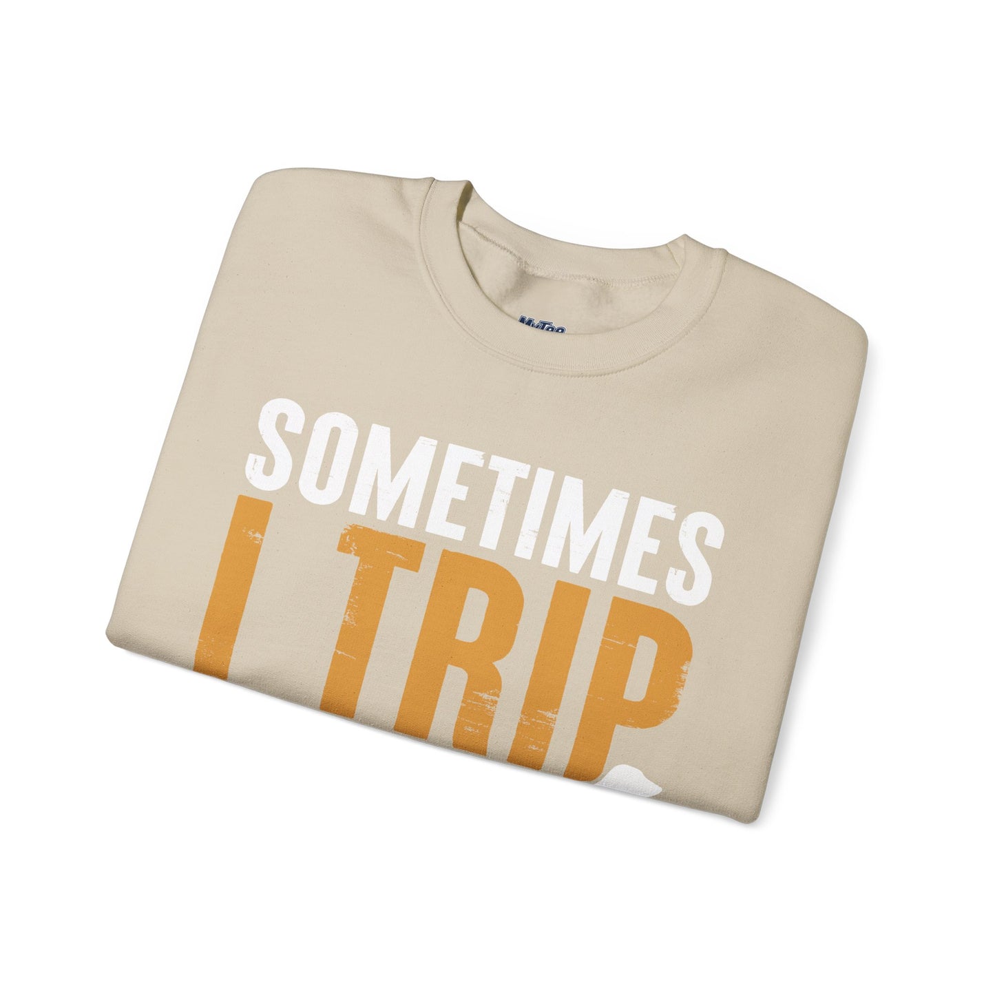 Sometimes I Trip Over My Wiener Unisex Sweatshirt – Dachshund Dog Humor