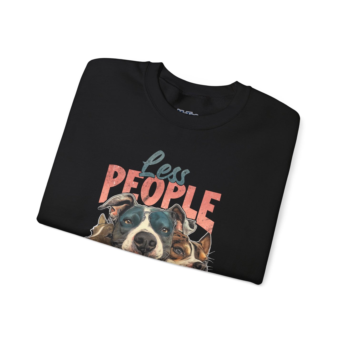 Less People More Dog Sweatshirt – Cozy Dog Lover Crewneck