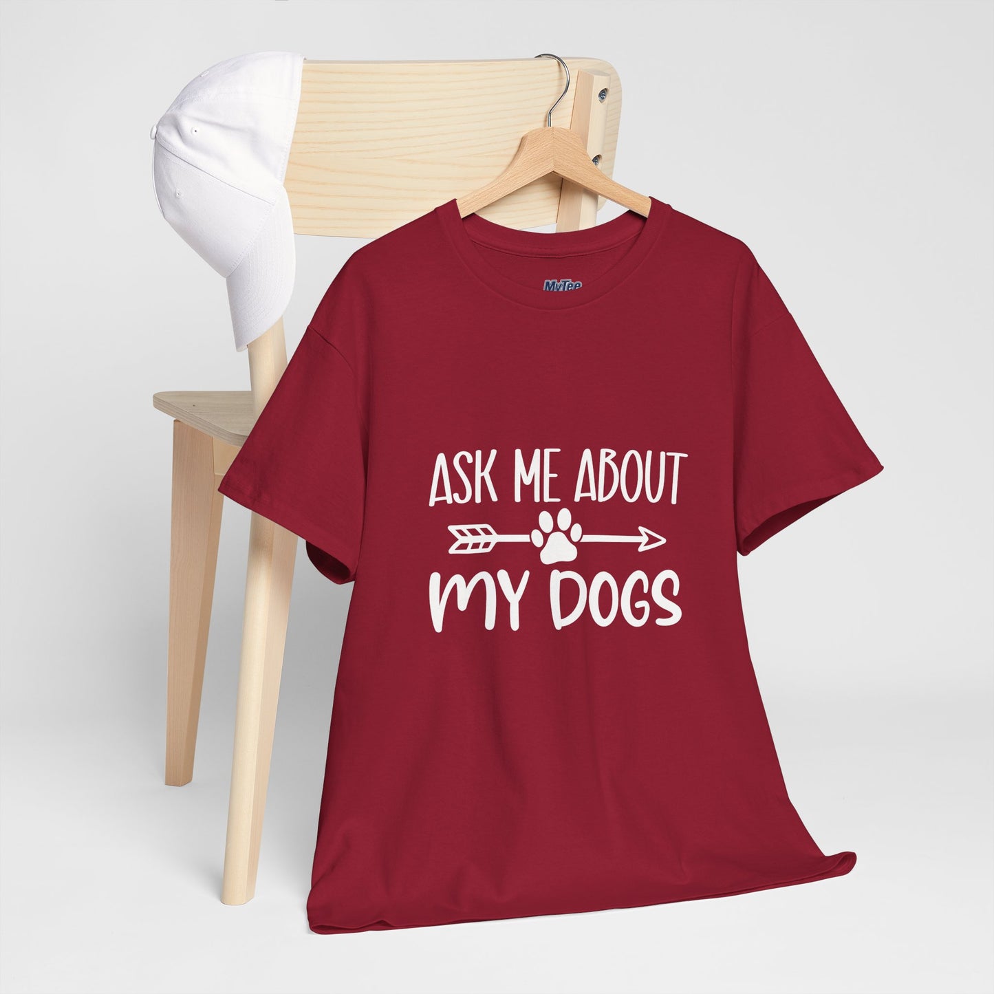 Ask Me About My Dogs Unisex Cotton T-Shirt | Dog Lover Gift
